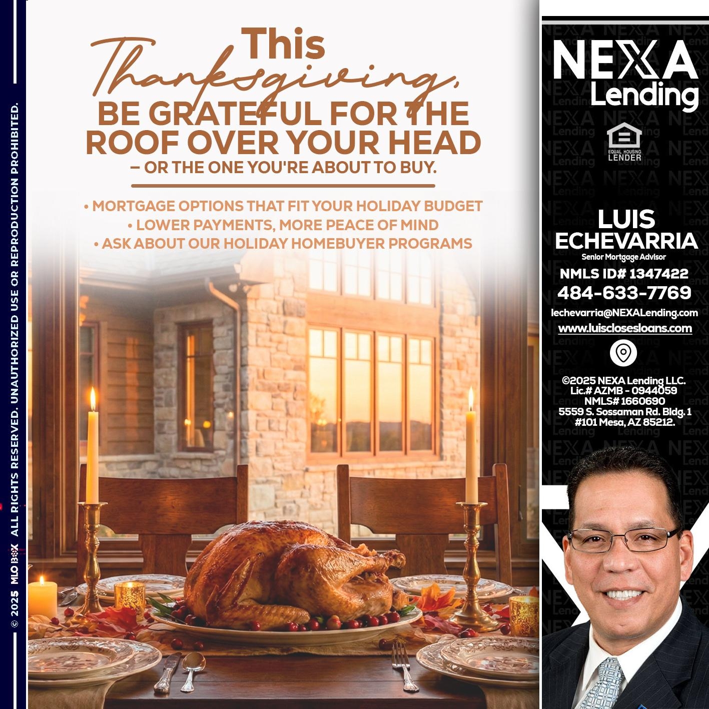 THIS THANKSGIVING - Luis Echevarria - Broker/Senior Mortgage Advisor