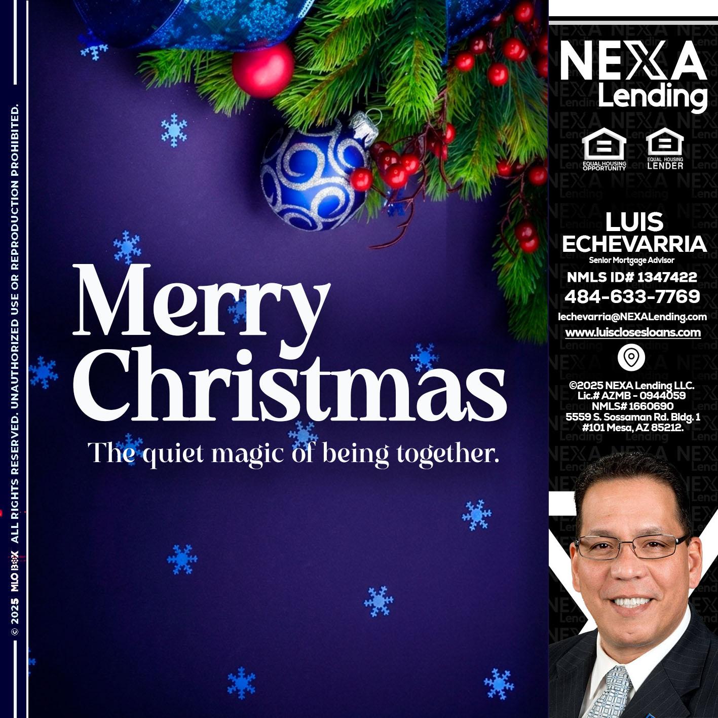 merry christmas - Luis Echevarria -Broker/Senior Mortgage Advisor