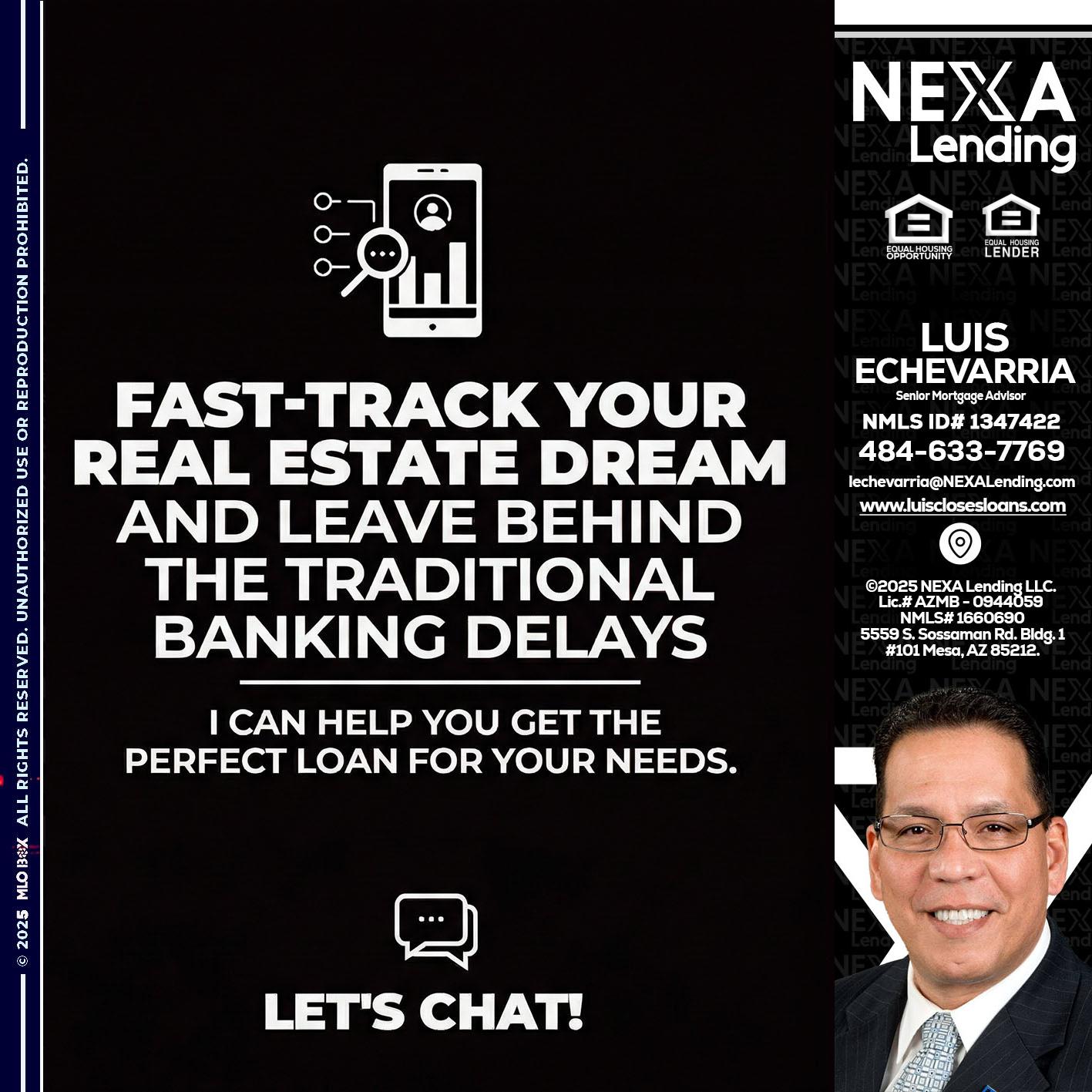 FAST TRACK - Luis Echevarria -Broker/Senior Mortgage Advisor