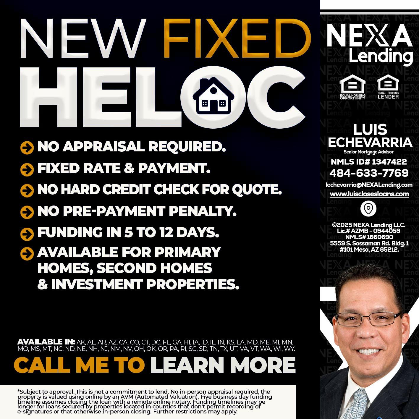 HELOC - Luis Echevarria -Broker/Senior Mortgage Advisor