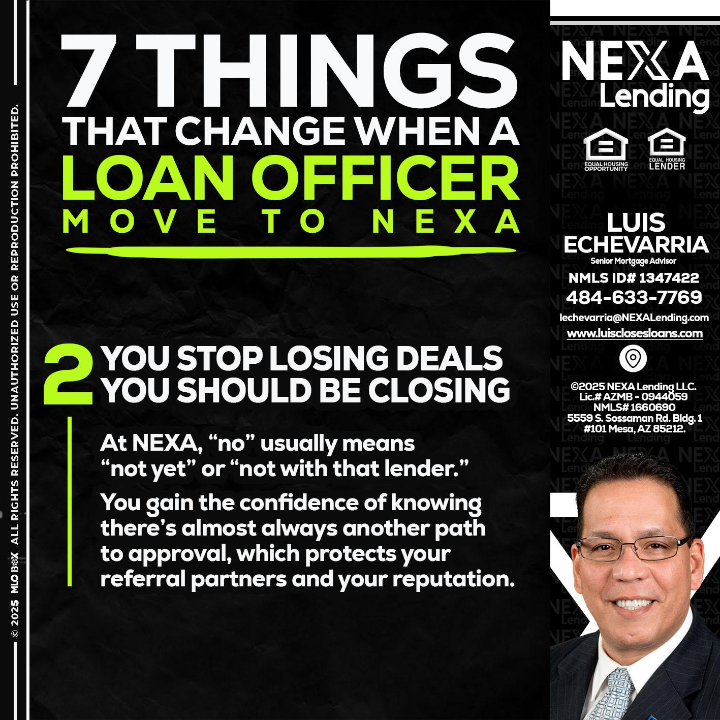 7 THINGS (2) - Luis Echevarria -Broker/Senior Mortgage Advisor