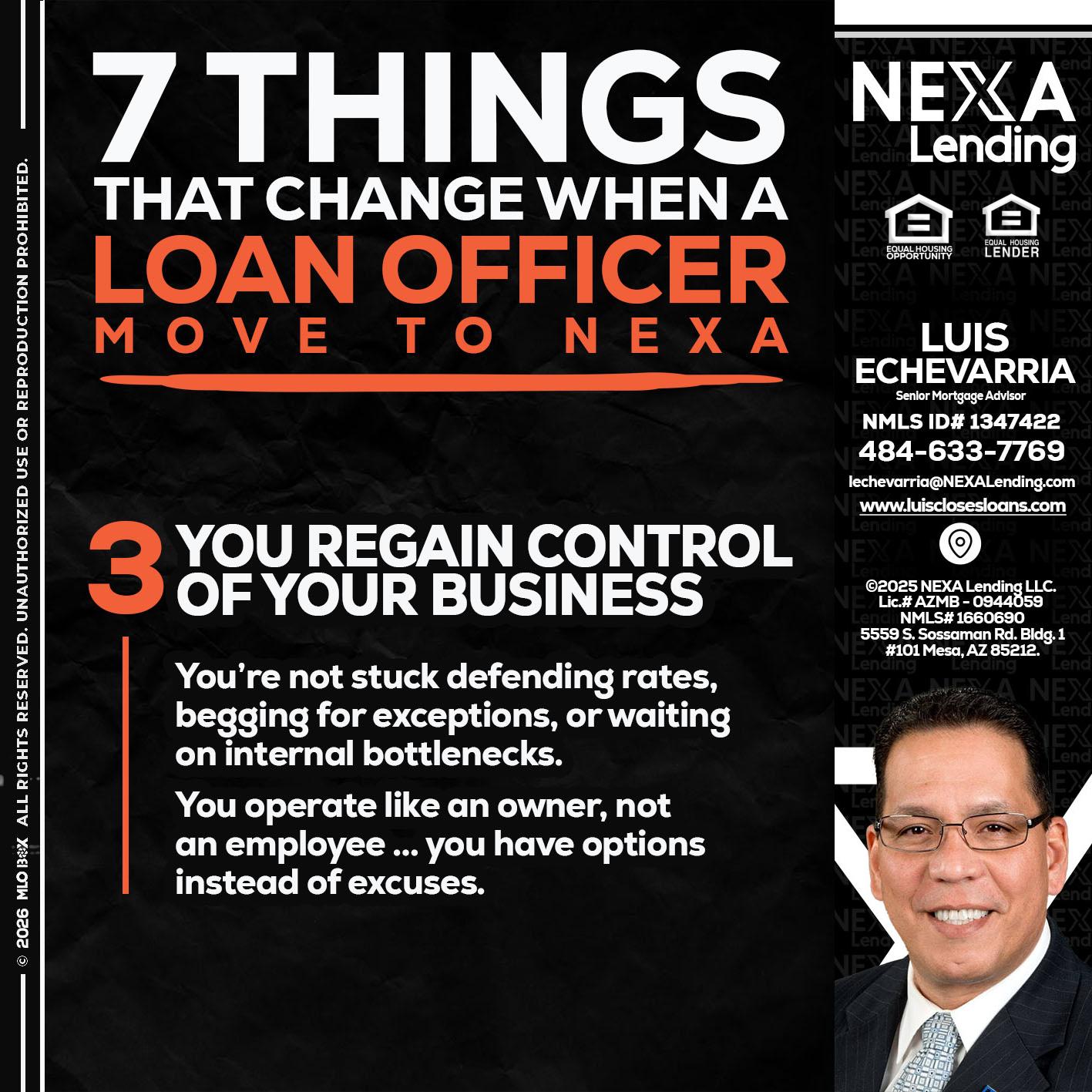 7 things (3) - Luis Echevarria -Broker/Senior Mortgage Advisor