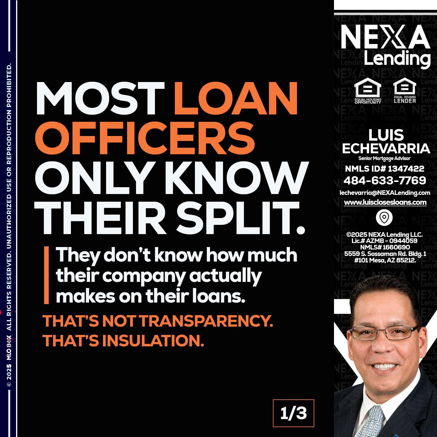 1 OF 3 - Luis Echevarria -Broker/Senior Mortgage Advisor