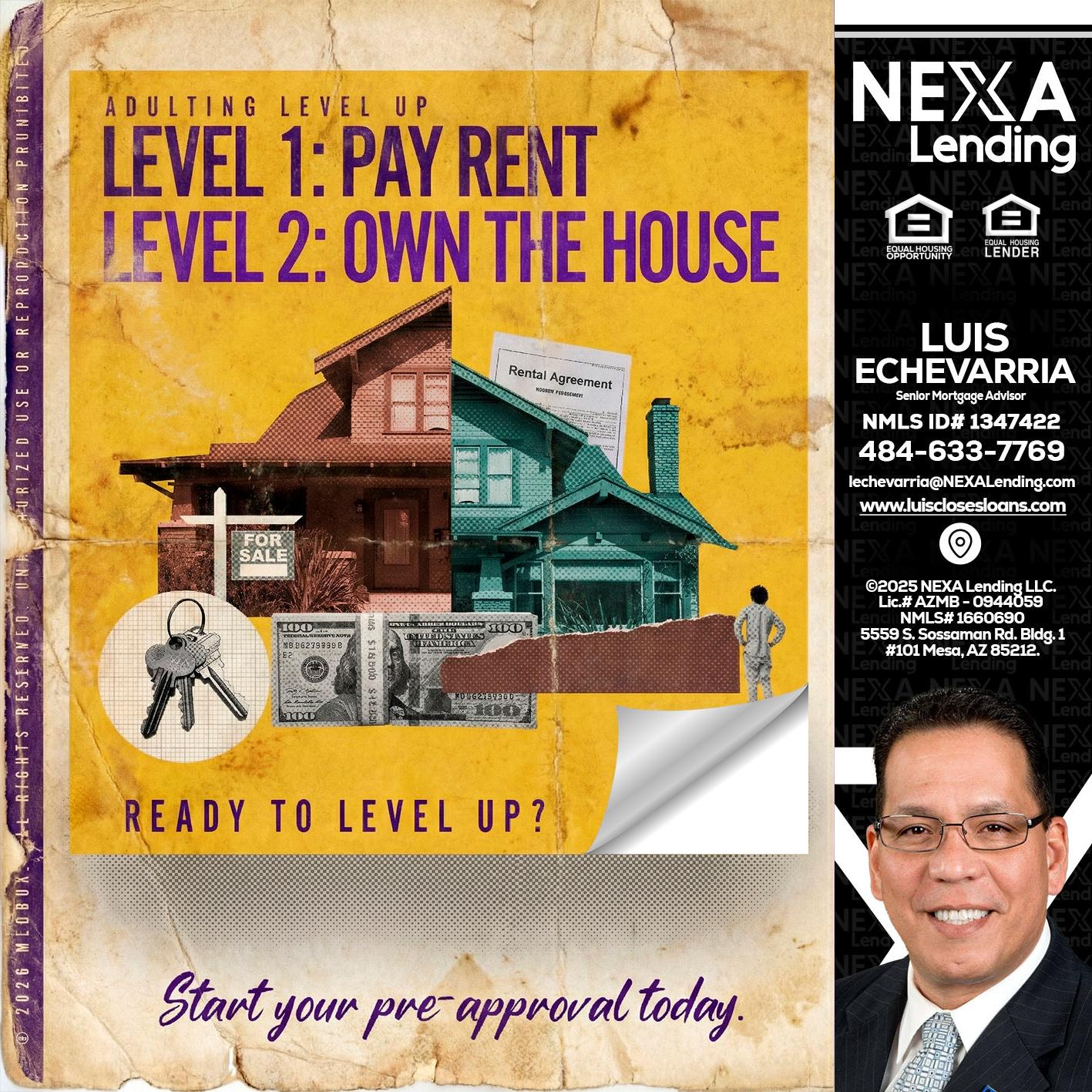LEVEL 1 - Luis Echevarria -Broker/Senior Mortgage Advisor