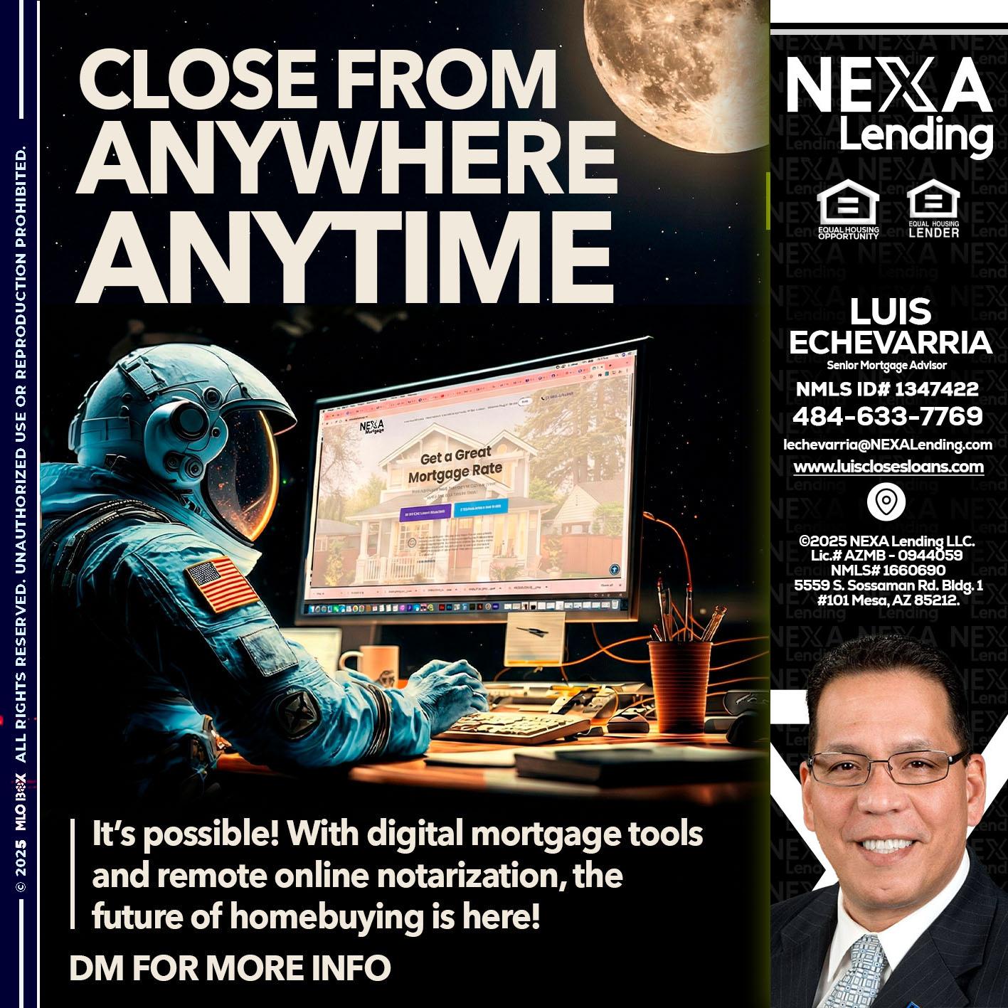 close from - Luis Echevarria -Broker/Senior Mortgage Advisor