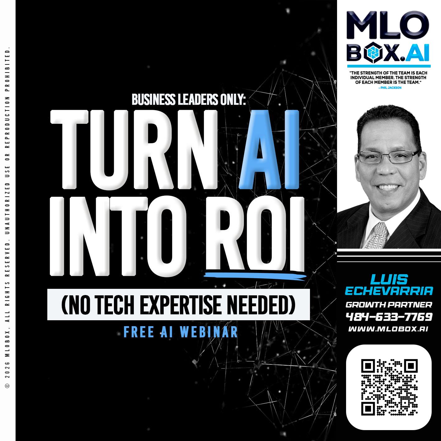 TURN AI - Luis Echevarria -Broker/Senior Mortgage Advisor