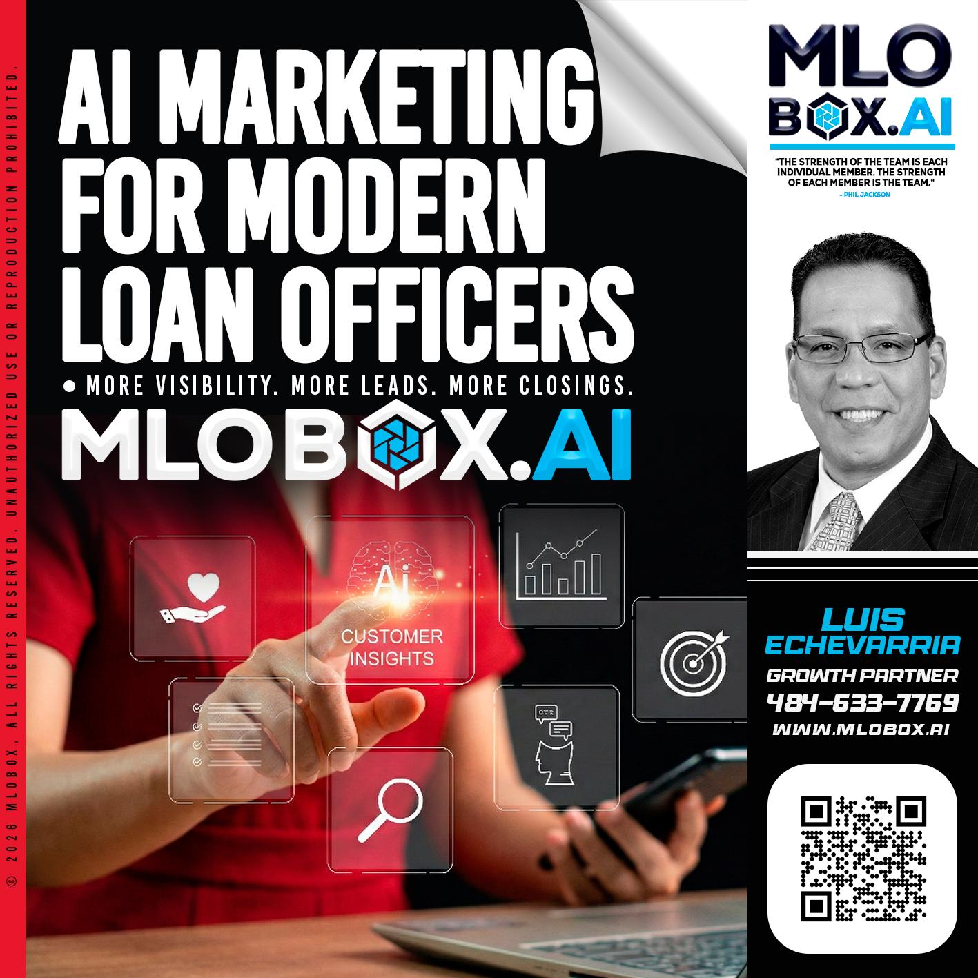 AI MARKETING - Luis Echevarria -Broker/Senior Mortgage Advisor