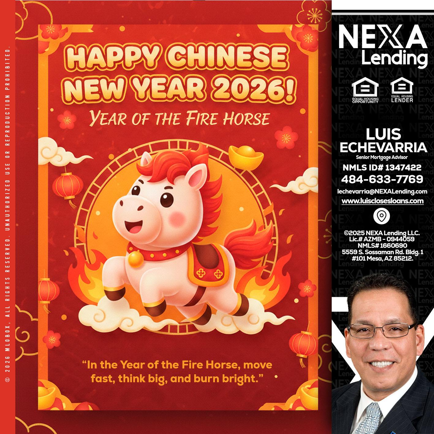 happy Chinese new year - Luis Echevarria -Broker/Senior Mortgage Advisor