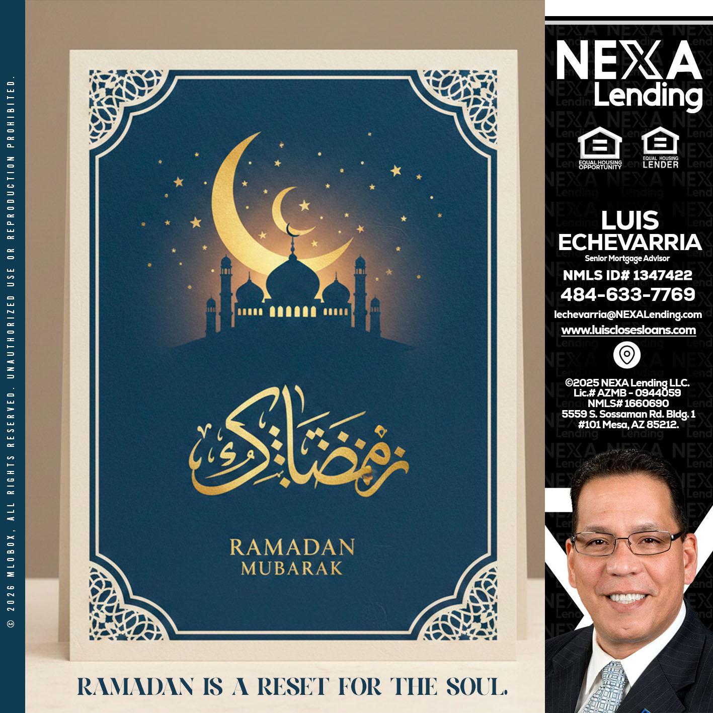 HAPPY RAMADAN - Luis Echevarria -Broker/Senior Mortgage Advisor