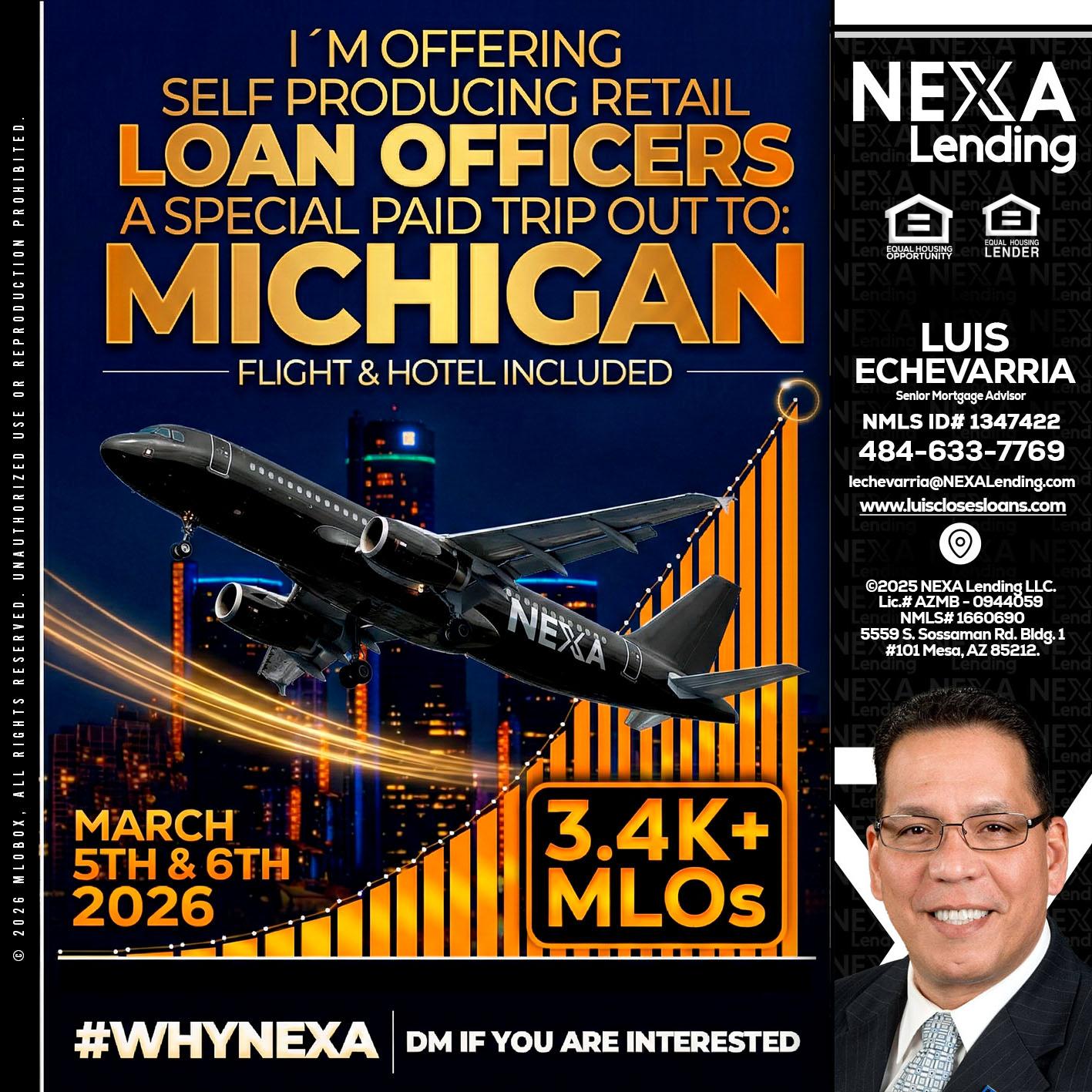 MICHIGAN - Luis Echevarria -Broker/Senior Mortgage Advisor
