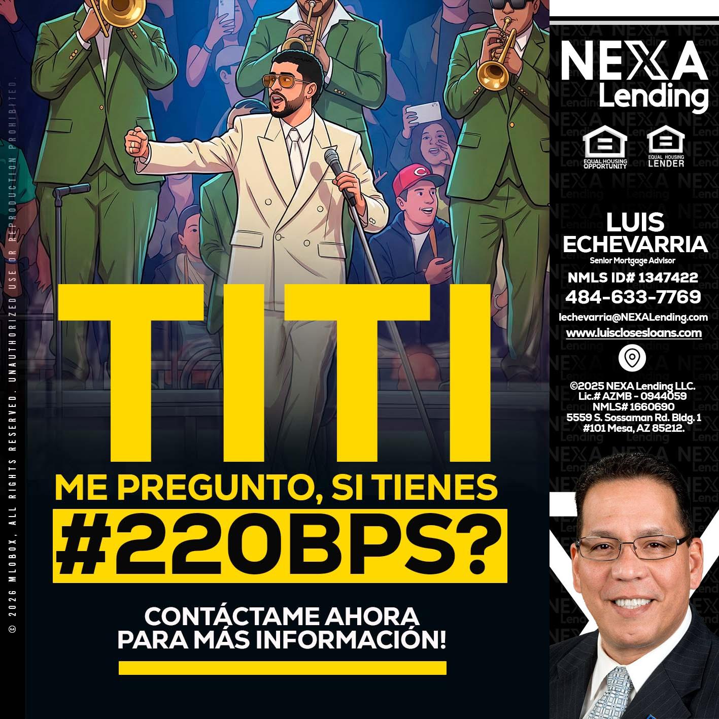 TITI ME PREGUNTO - Luis Echevarria -Broker/Senior Mortgage Advisor