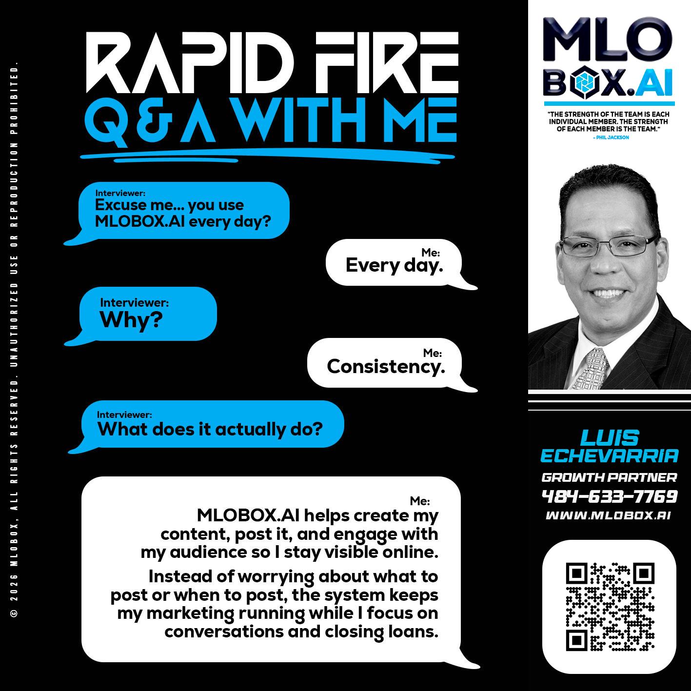 RAPID Q&A - Luis Echevarria -Broker/Senior Mortgage Advisor