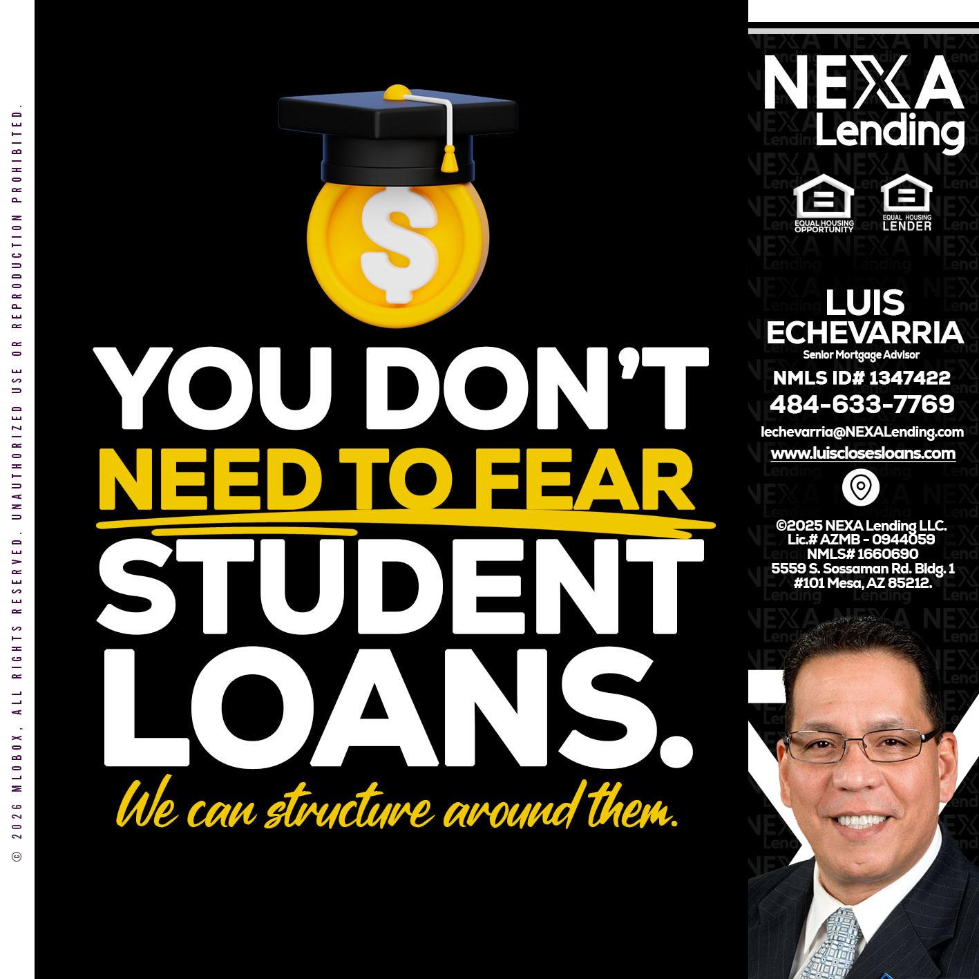YOU DONT NEED - Luis Echevarria -Broker/Senior Mortgage Advisor