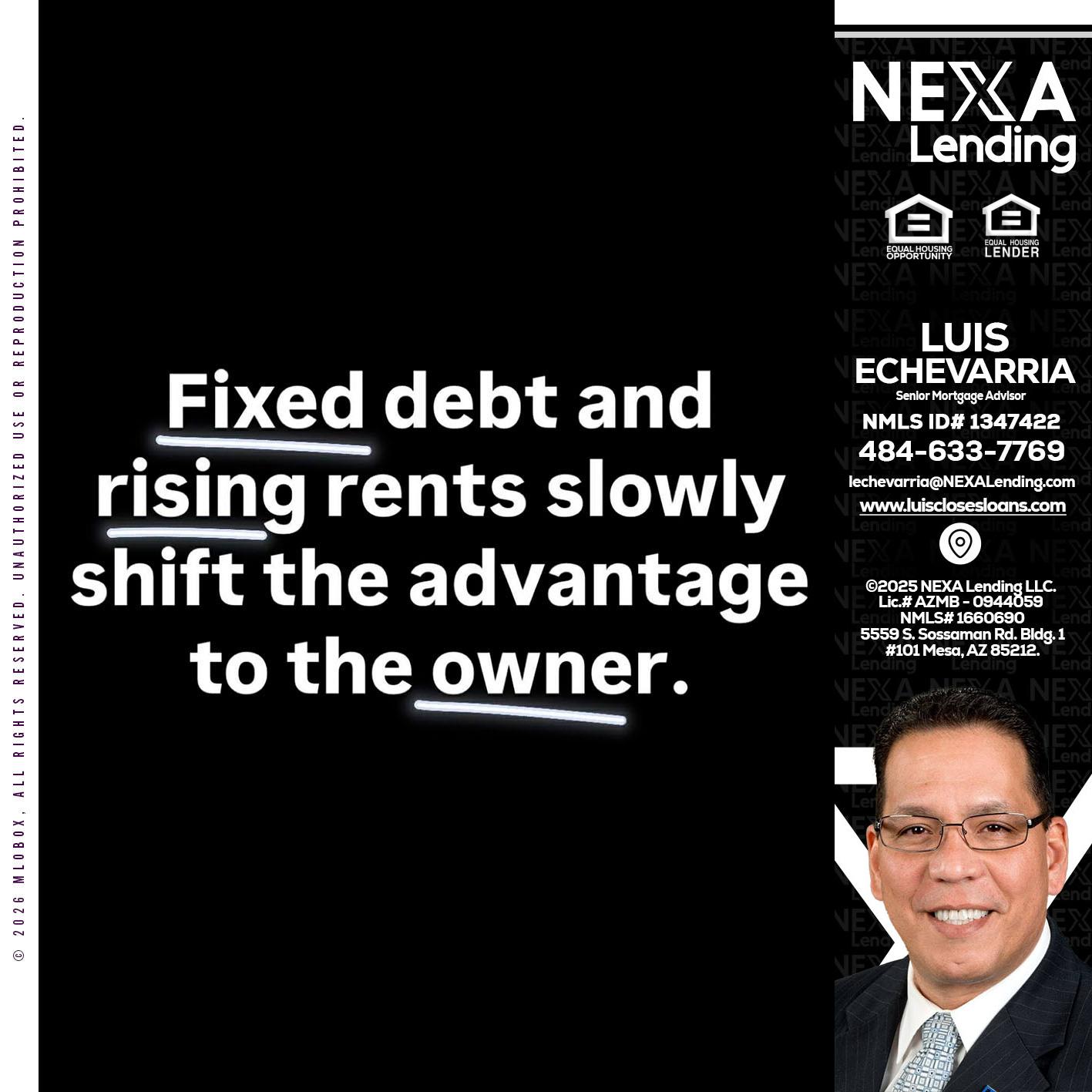 FIXED DEBT - Luis Echevarria -Broker/Senior Mortgage Advisor