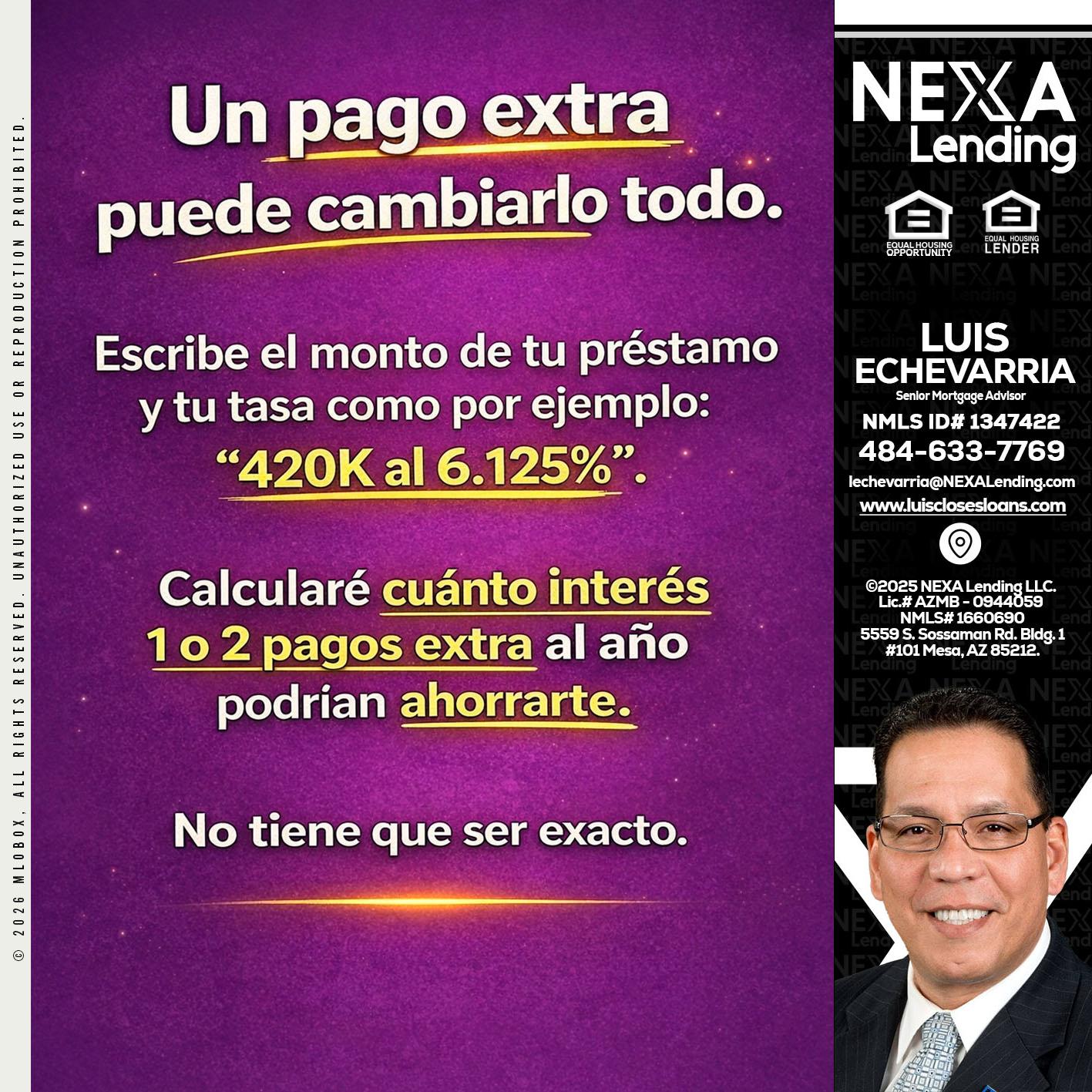 un pago extra - Luis Echevarria -Broker/Senior Mortgage Advisor