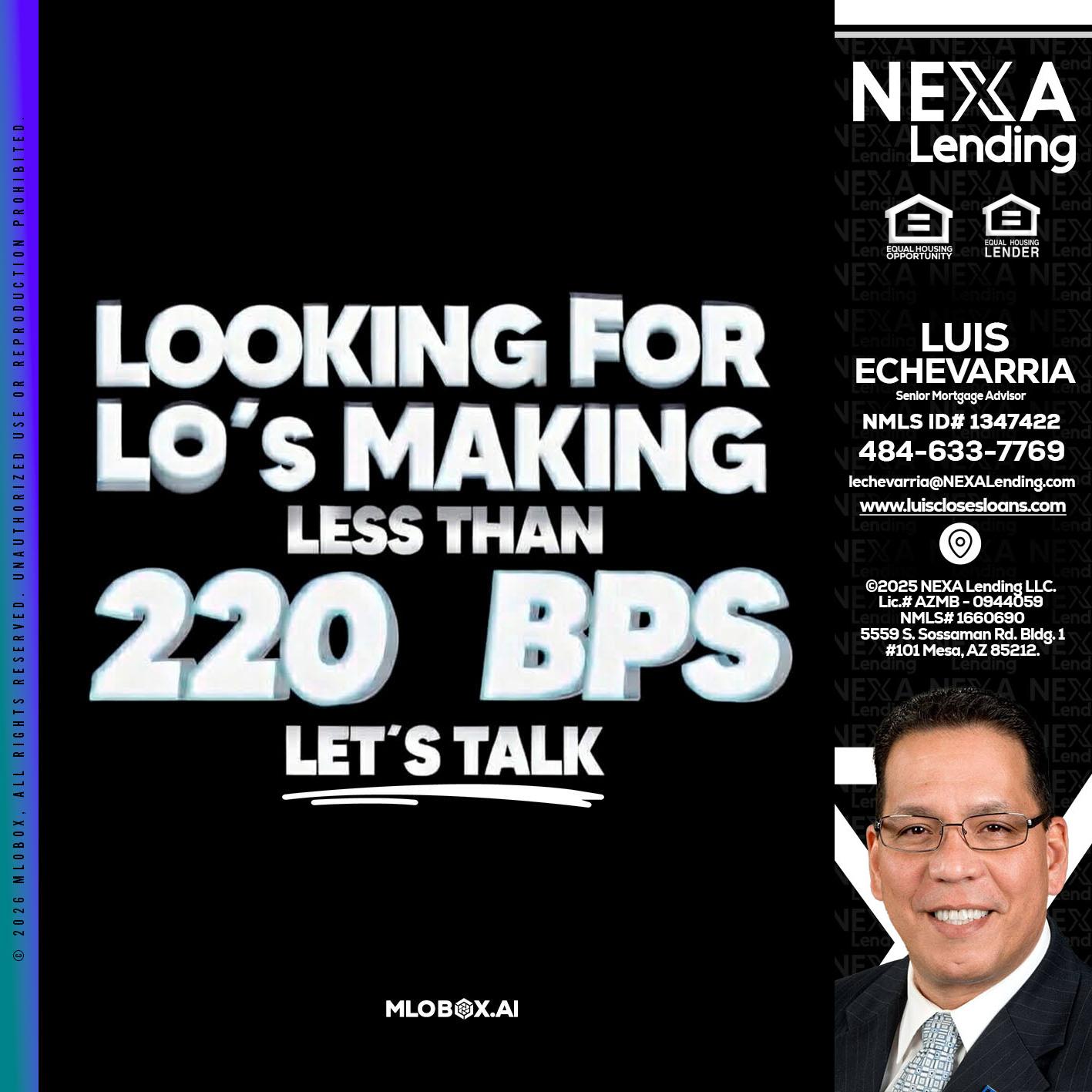 LOOKING FOR - Luis Echevarria -Broker/Senior Mortgage Advisor