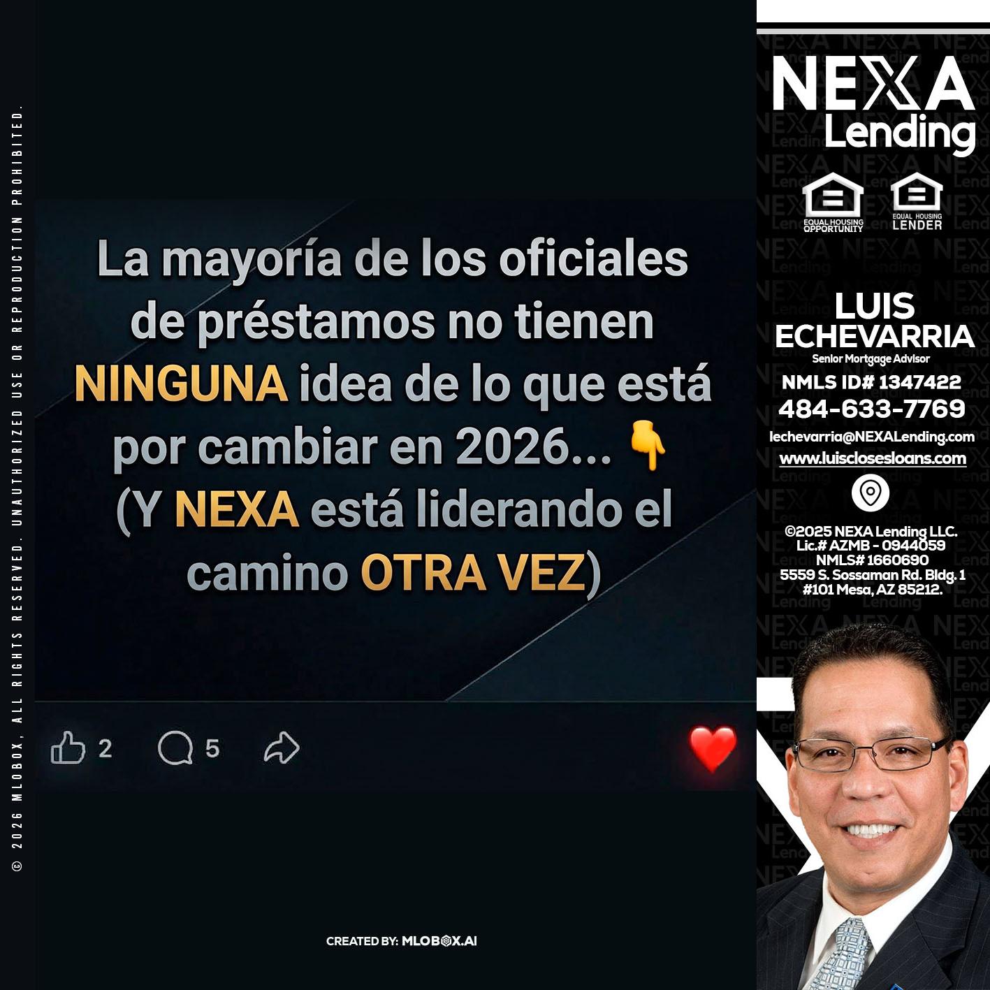 la mayoría de - Luis Echevarria -Broker/Senior Mortgage Advisor