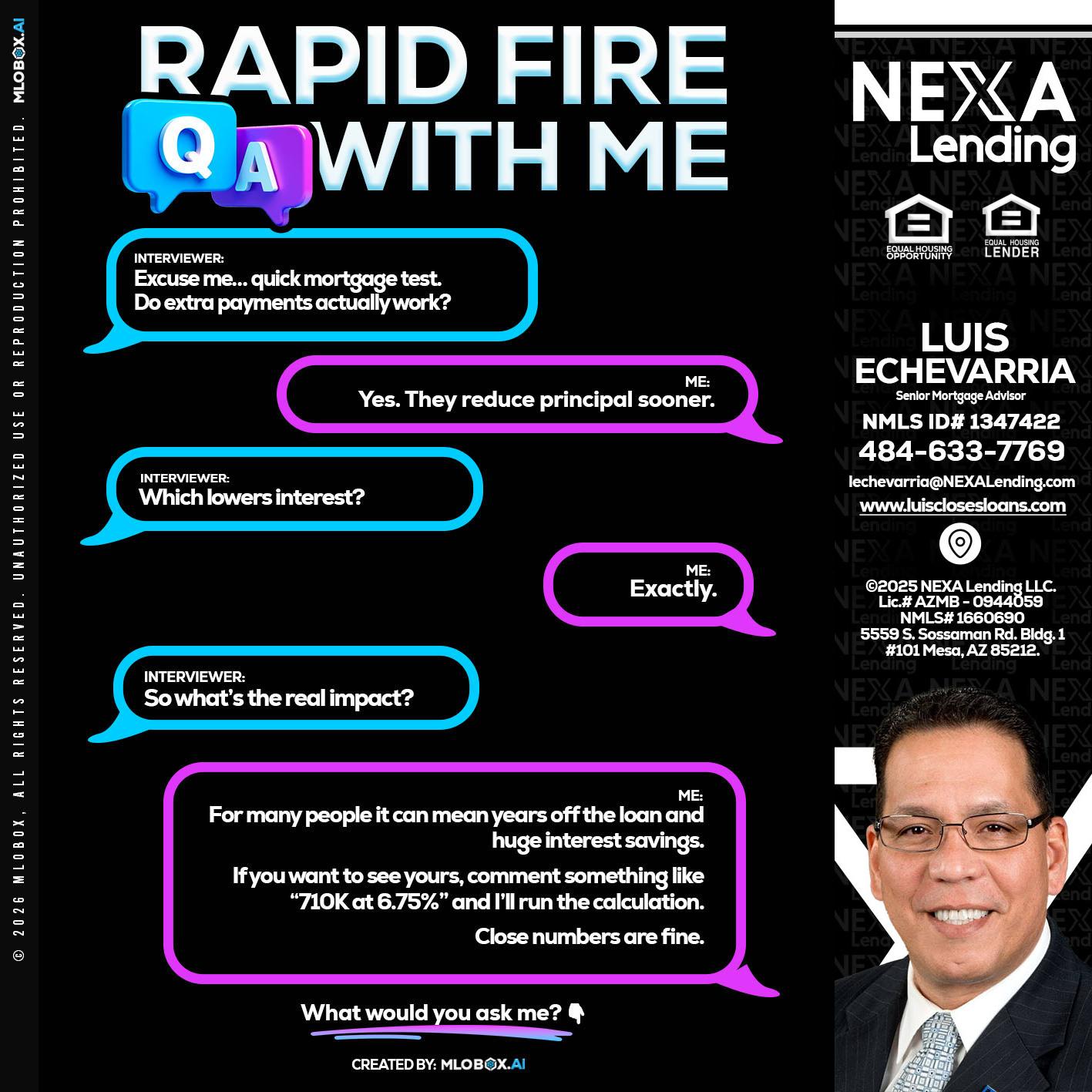 RAPID QA - Luis Echevarria -Broker/Senior Mortgage Advisor