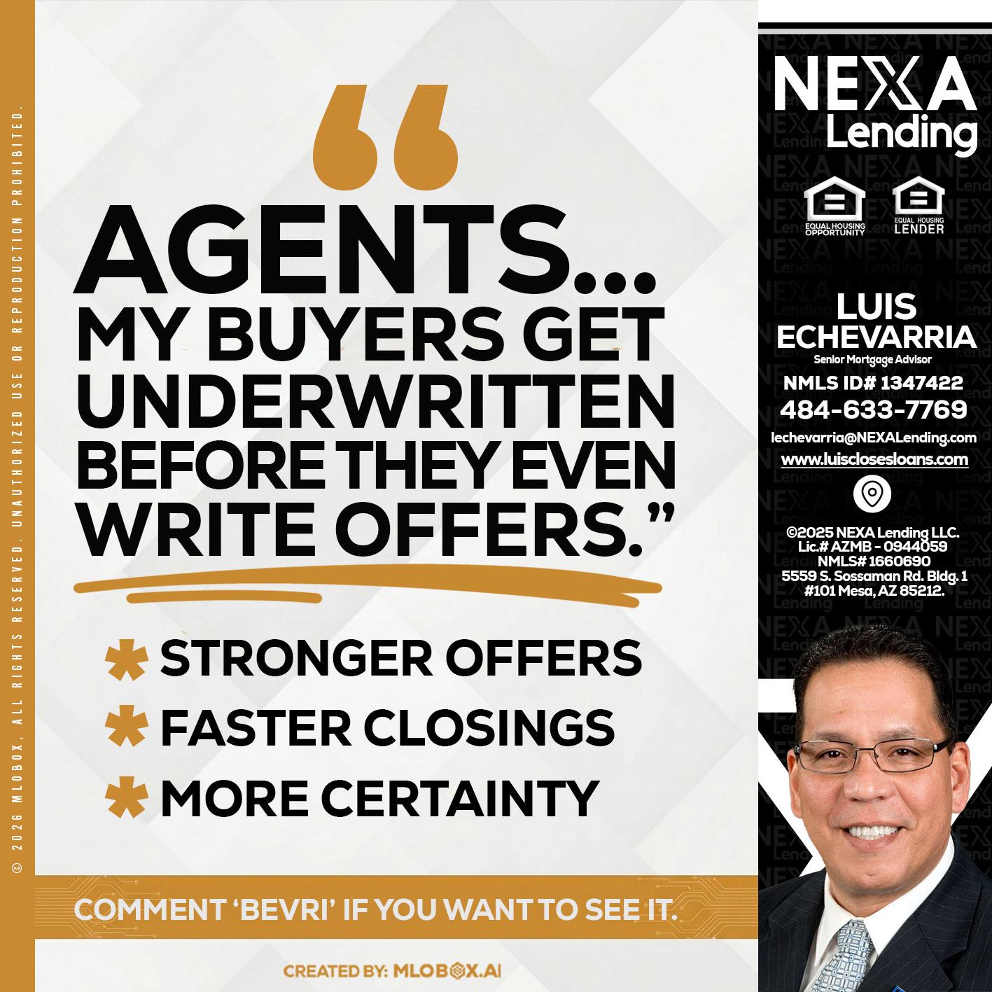 agents - Luis Echevarria -Broker/Senior Mortgage Advisor
