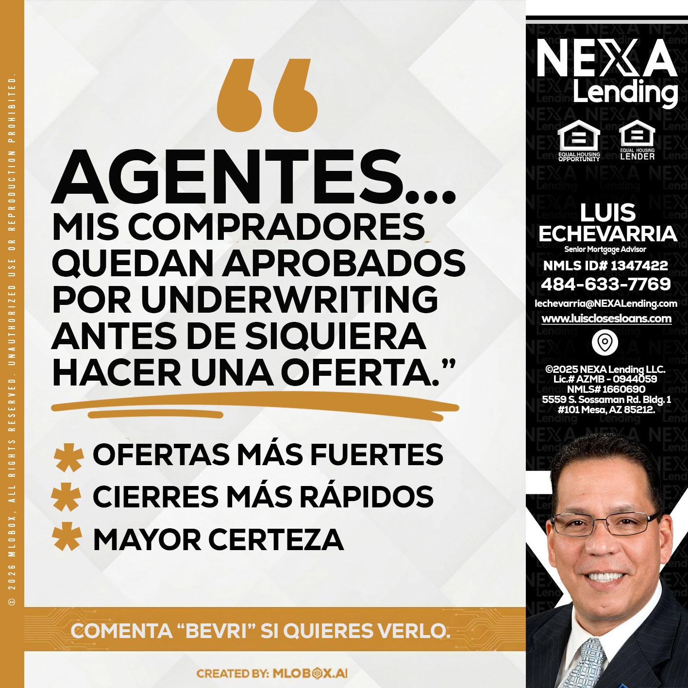 AGENTES - Luis Echevarria -Broker/Senior Mortgage Advisor
