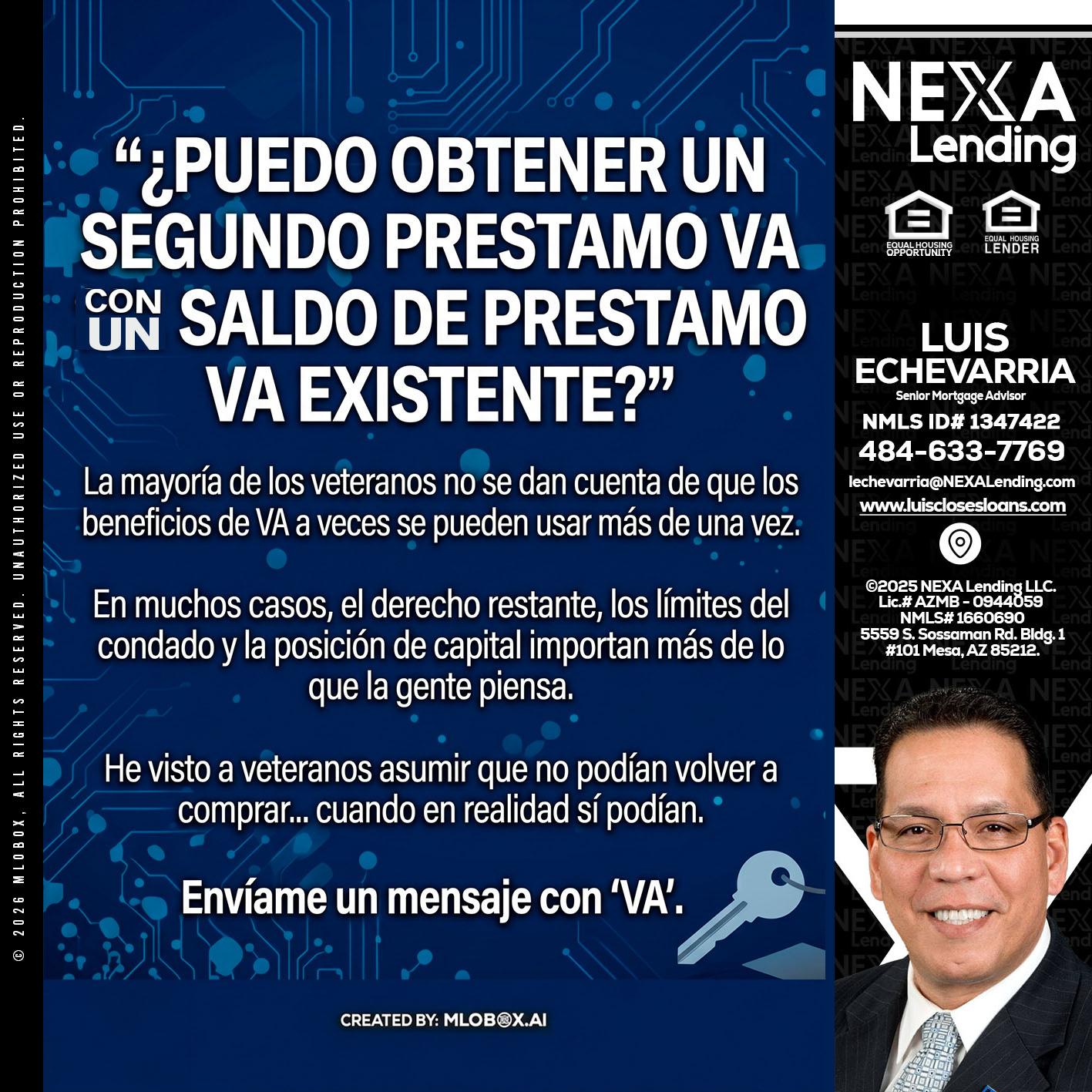 PUEDO OBTENER UN PRESTAMO VA - Luis Echevarria -Broker/Senior Mortgage Advisor