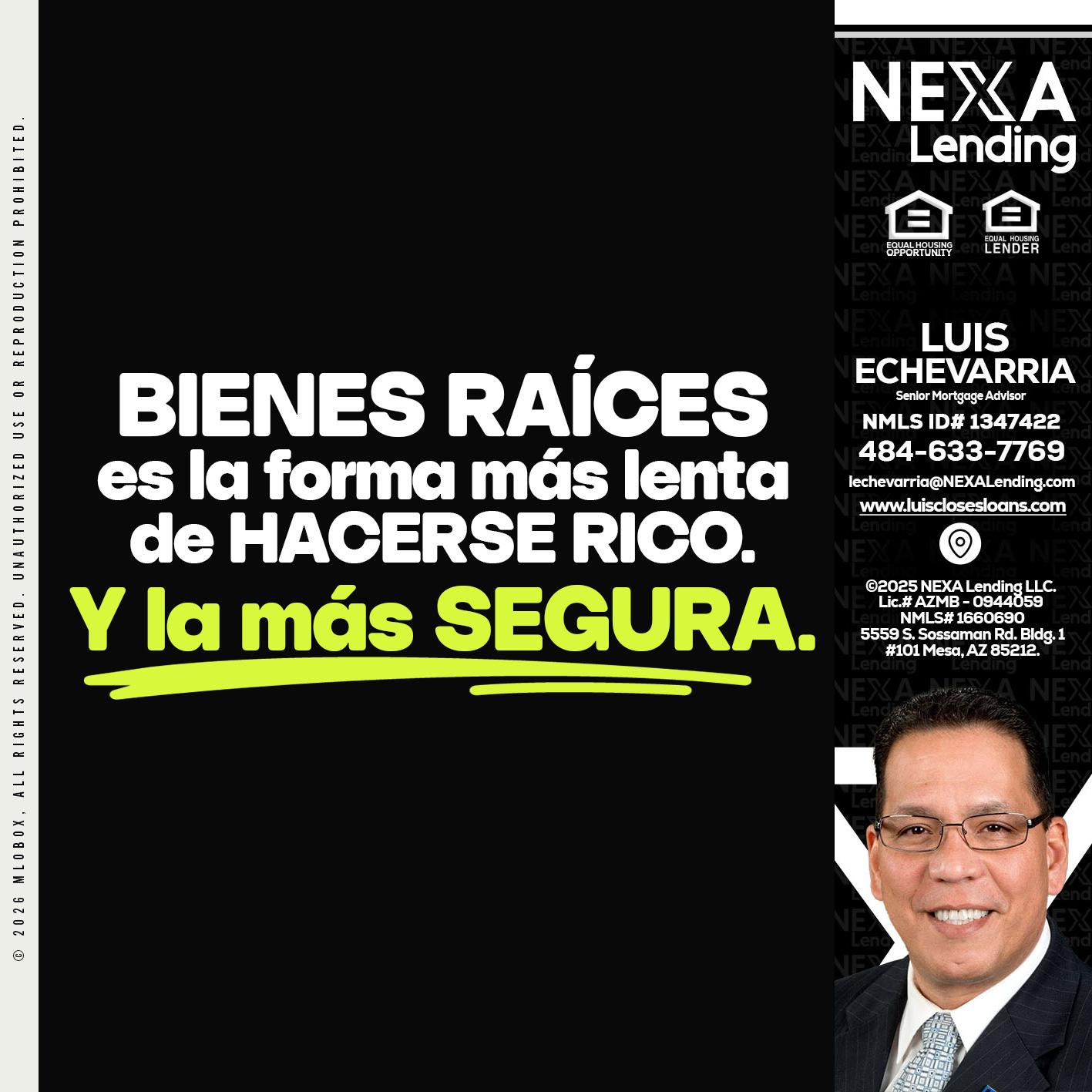 bienes raíces - Luis Echevarria -Broker/Senior Mortgage Advisor