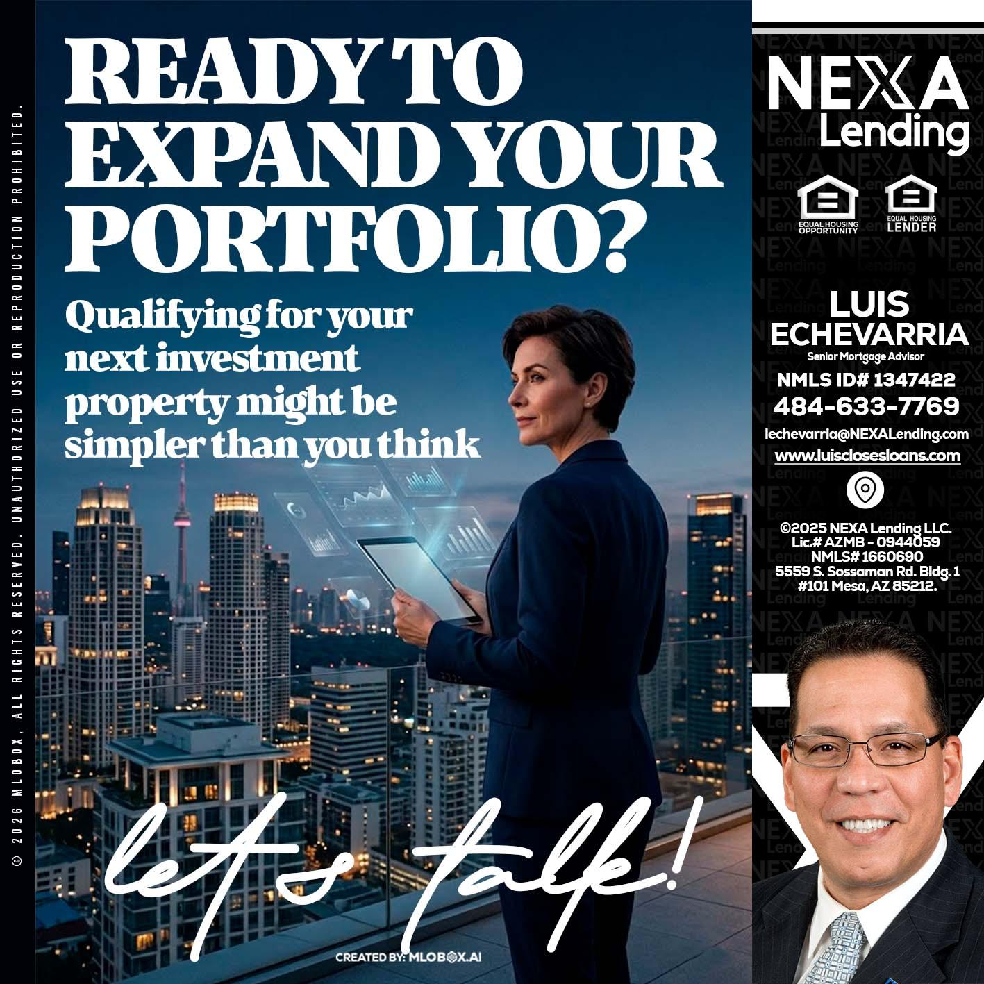 READY TO EXPAND - Luis Echevarria -Broker/Senior Mortgage Advisor