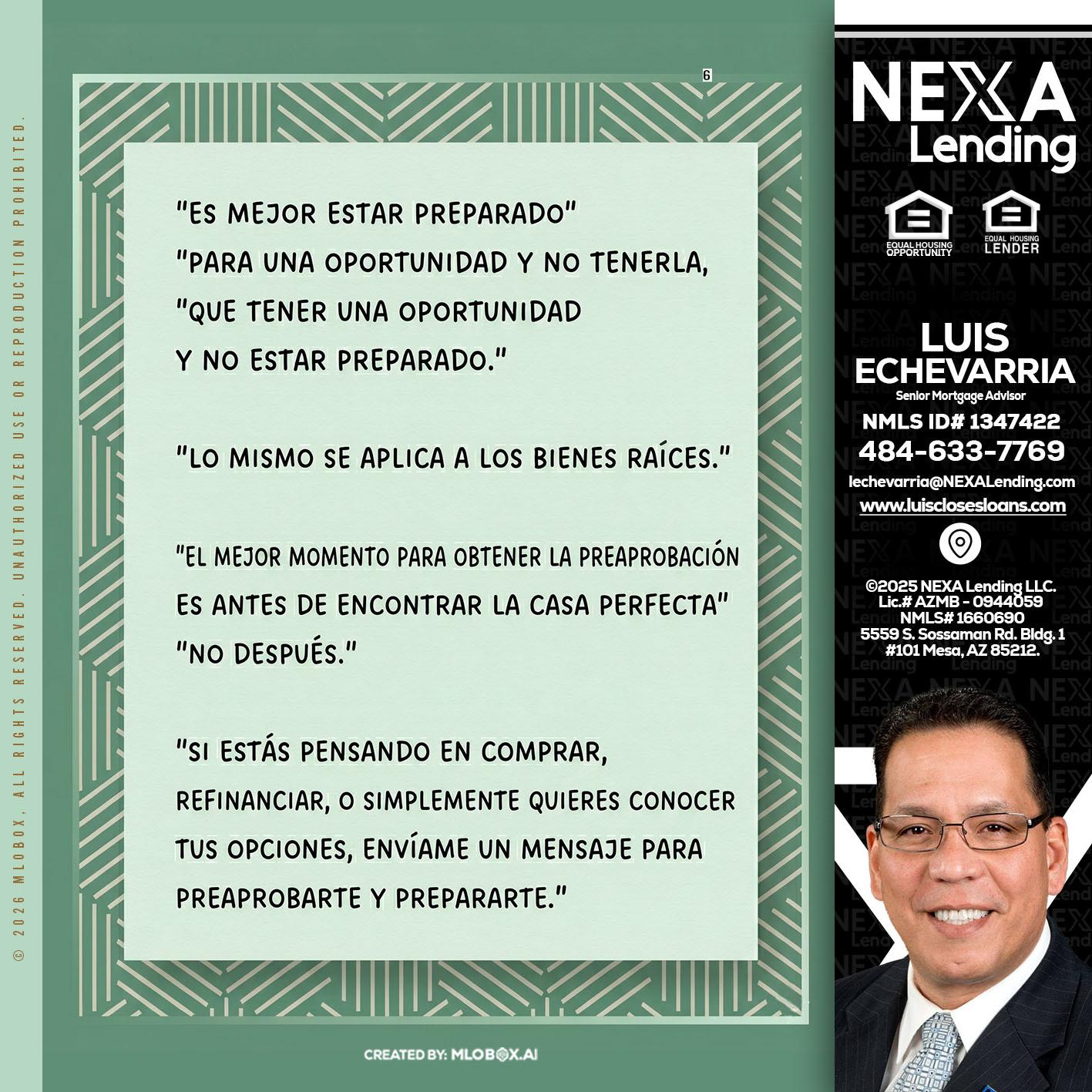 ES MEJOR ESTAR PREPARADO - Luis Echevarria -Broker/Senior Mortgage Advisor