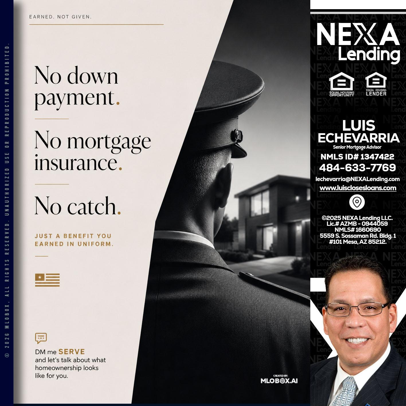 NO DOWN PAYMENT - Luis Echevarria -Broker/Senior Mortgage Advisor