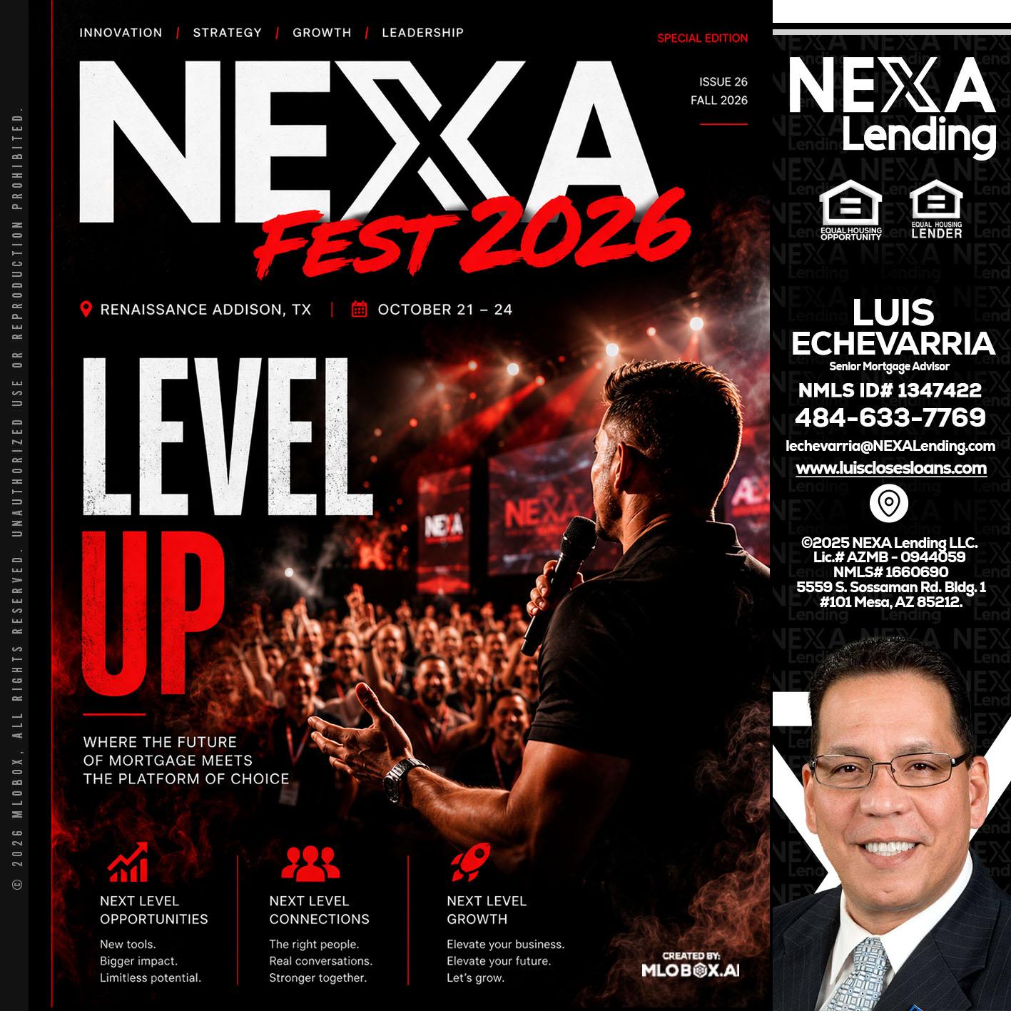 NEXA FEST 2026 - Luis Echevarria -Broker/Senior Mortgage Advisor