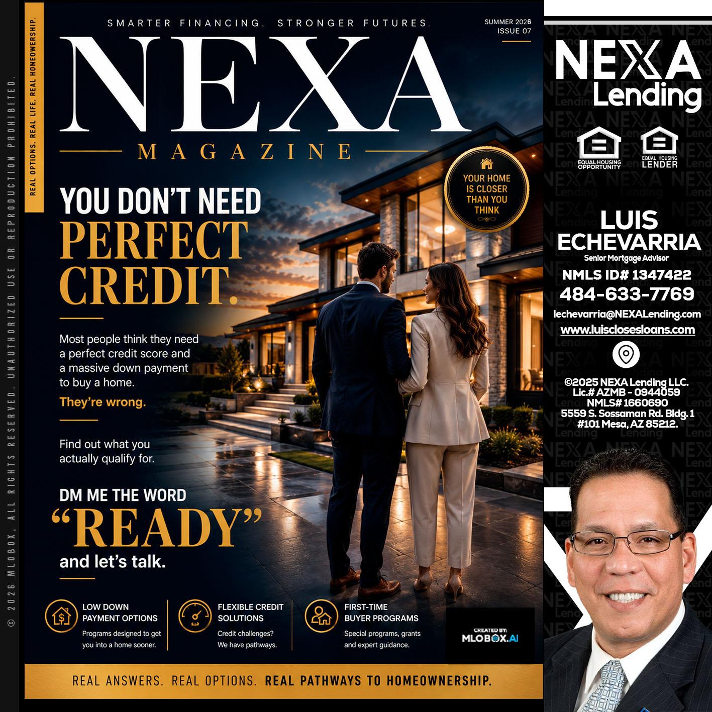 NEXA MAGAZINE - Luis Echevarria -Broker/Senior Mortgage Advisor