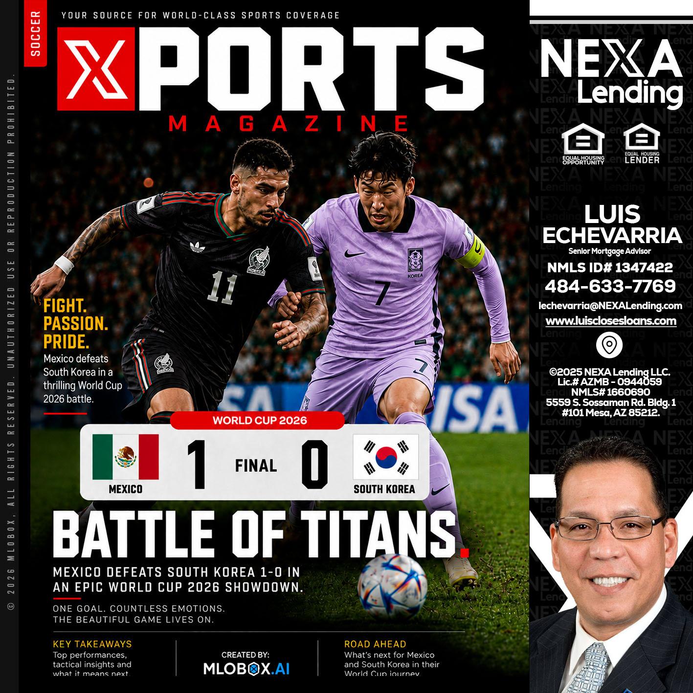 XPORTS MAGAZINE - Luis Echevarria -Broker/Senior Mortgage Advisor