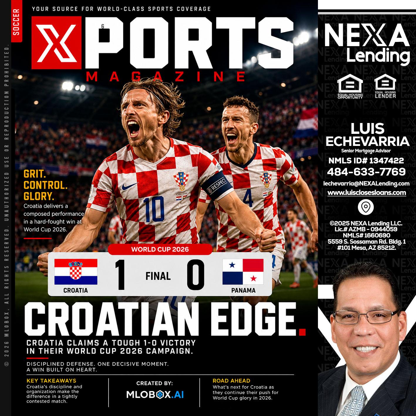 CROATIA 1-0 PANAMA - Luis Echevarria -Broker/Senior Mortgage Advisor