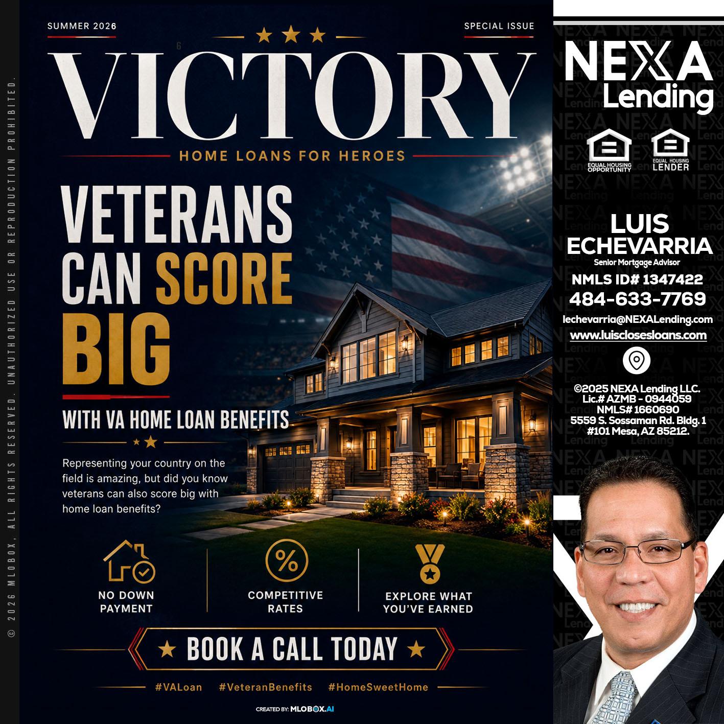 VICTORY - Luis Echevarria -Broker/Senior Mortgage Advisor