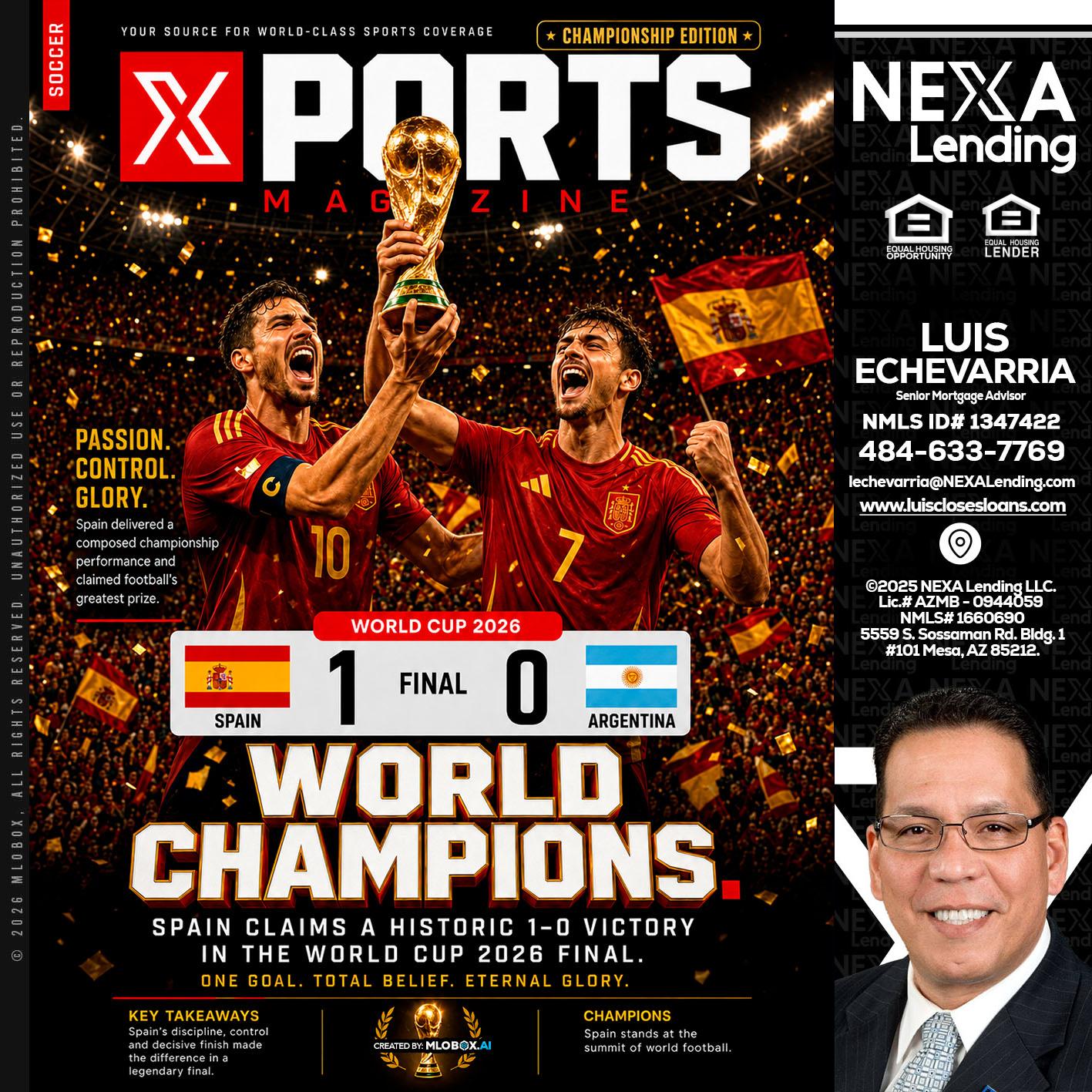 SPAIN CHAMPION - Luis Echevarria -Broker/Senior Mortgage Advisor