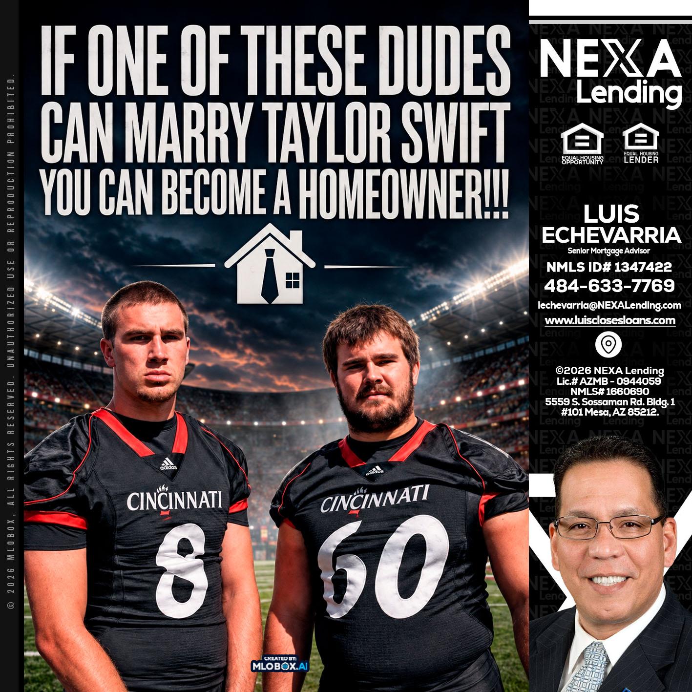 if one of these - Luis Echevarria -Broker/Senior Mortgage Advisor