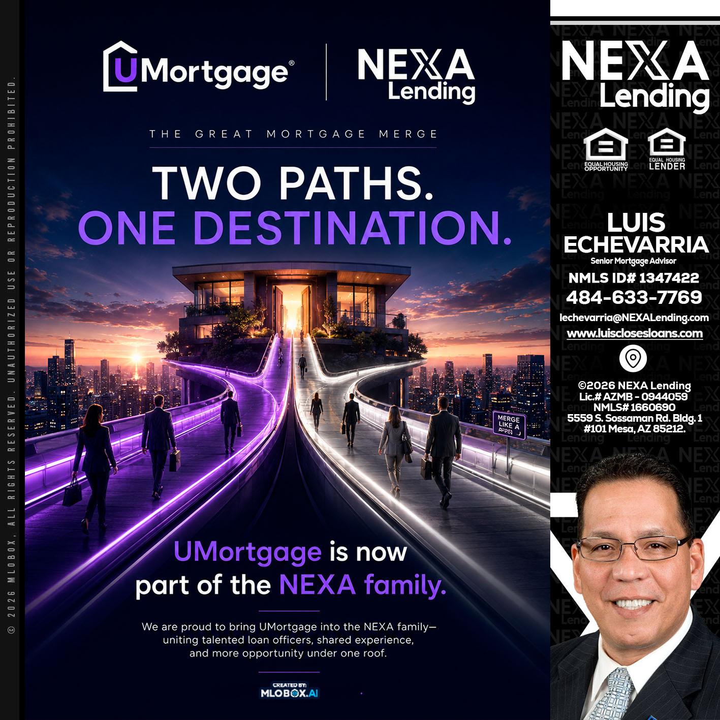 two path - Luis Echevarria -Broker/Senior Mortgage Advisor