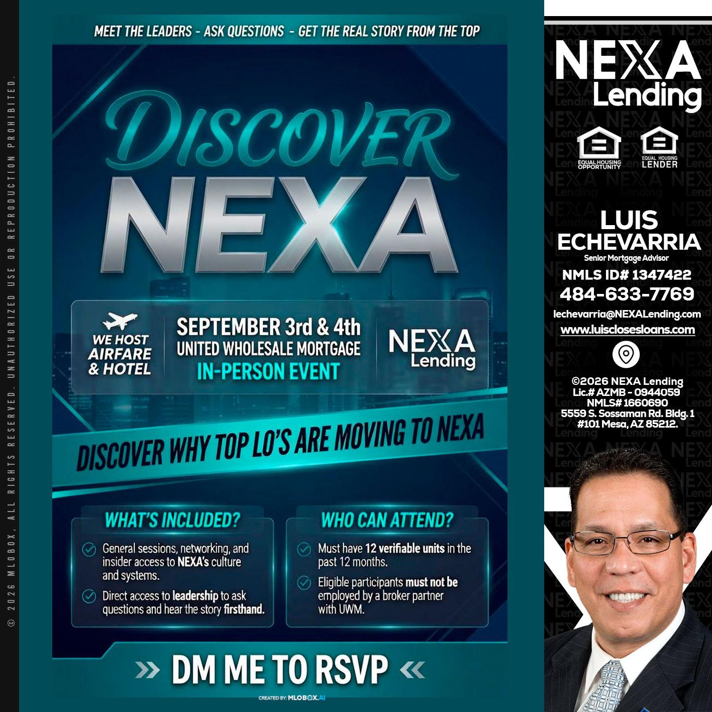 DISCOVER NEXA - Luis Echevarria -Broker/Senior Mortgage Advisor