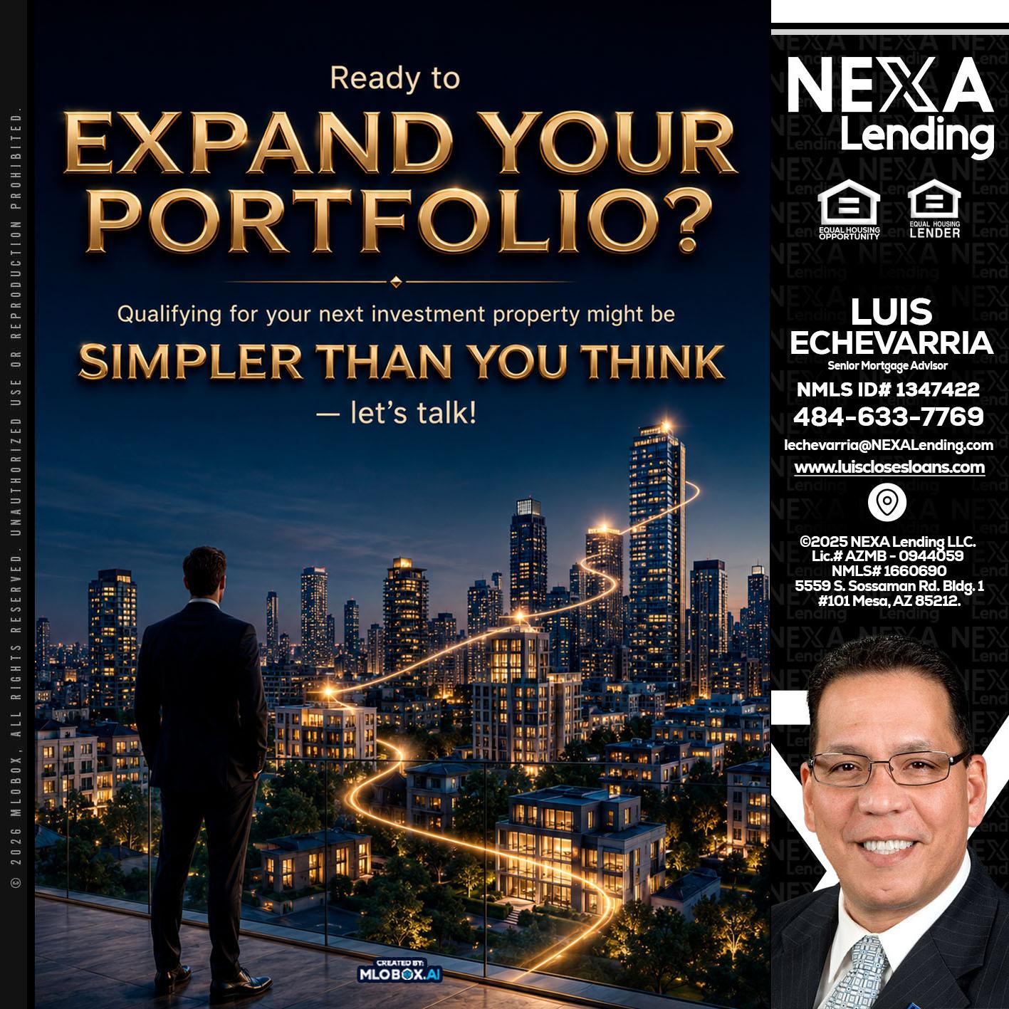 expand you portfolio - Luis Echevarria -Broker/Senior Mortgage Advisor