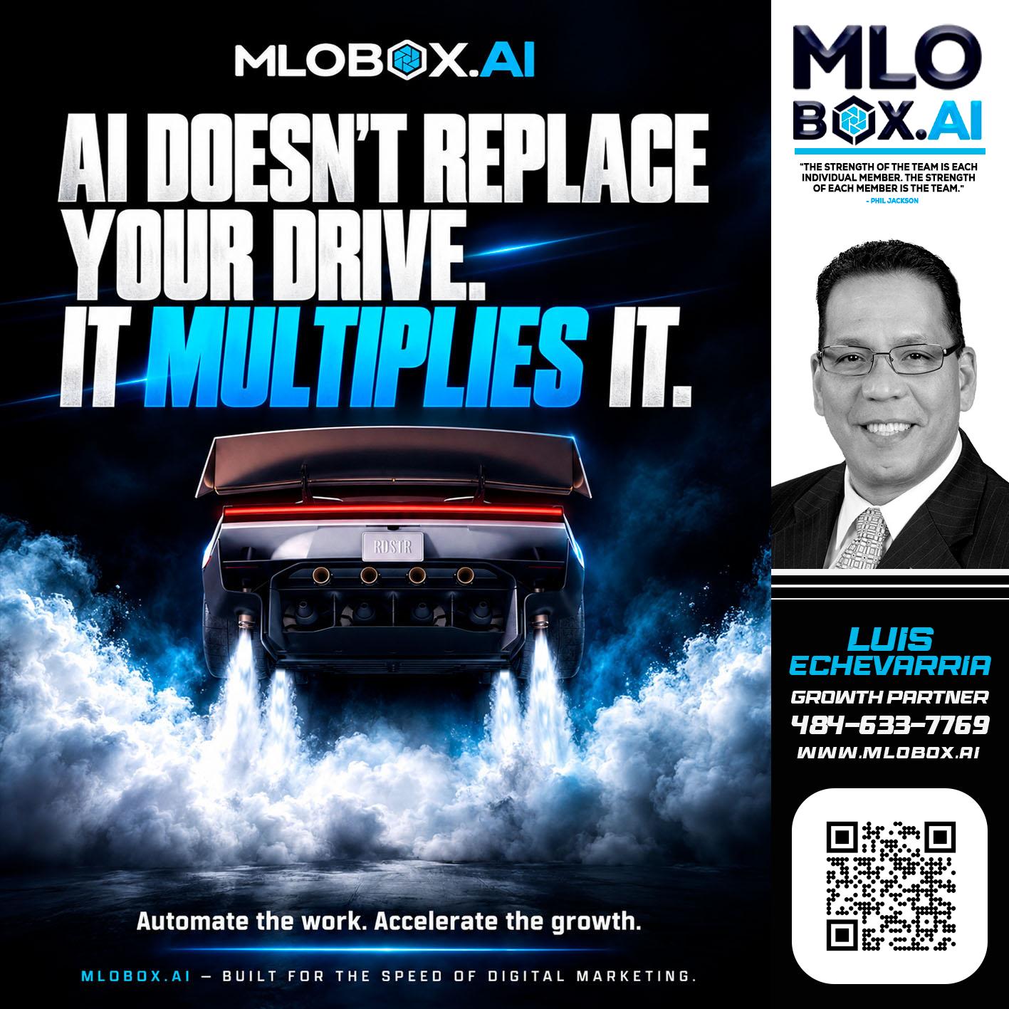 AI DOESNT - Luis Echevarria -Broker/Senior Mortgage Advisor