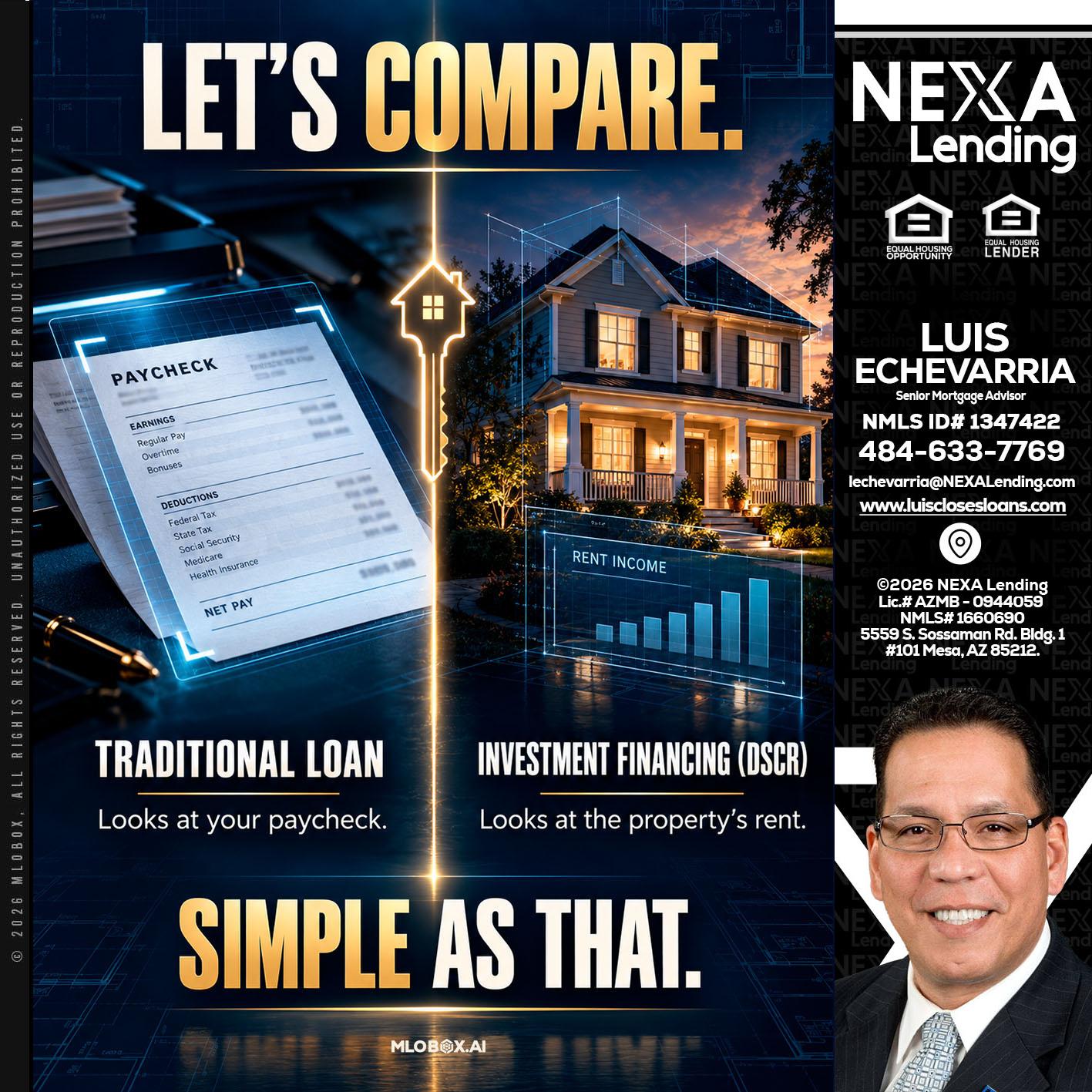 lets compare - Luis Echevarria -Broker/Senior Mortgage Advisor