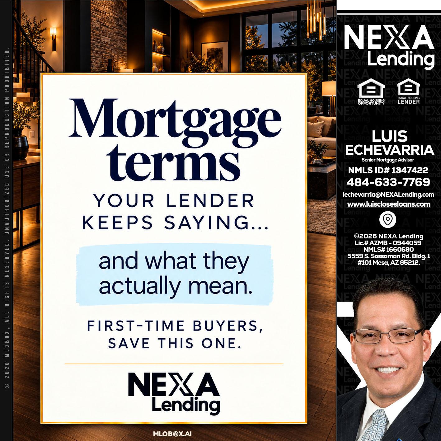mortgage terms - Luis Echevarria -Broker/Senior Mortgage Advisor