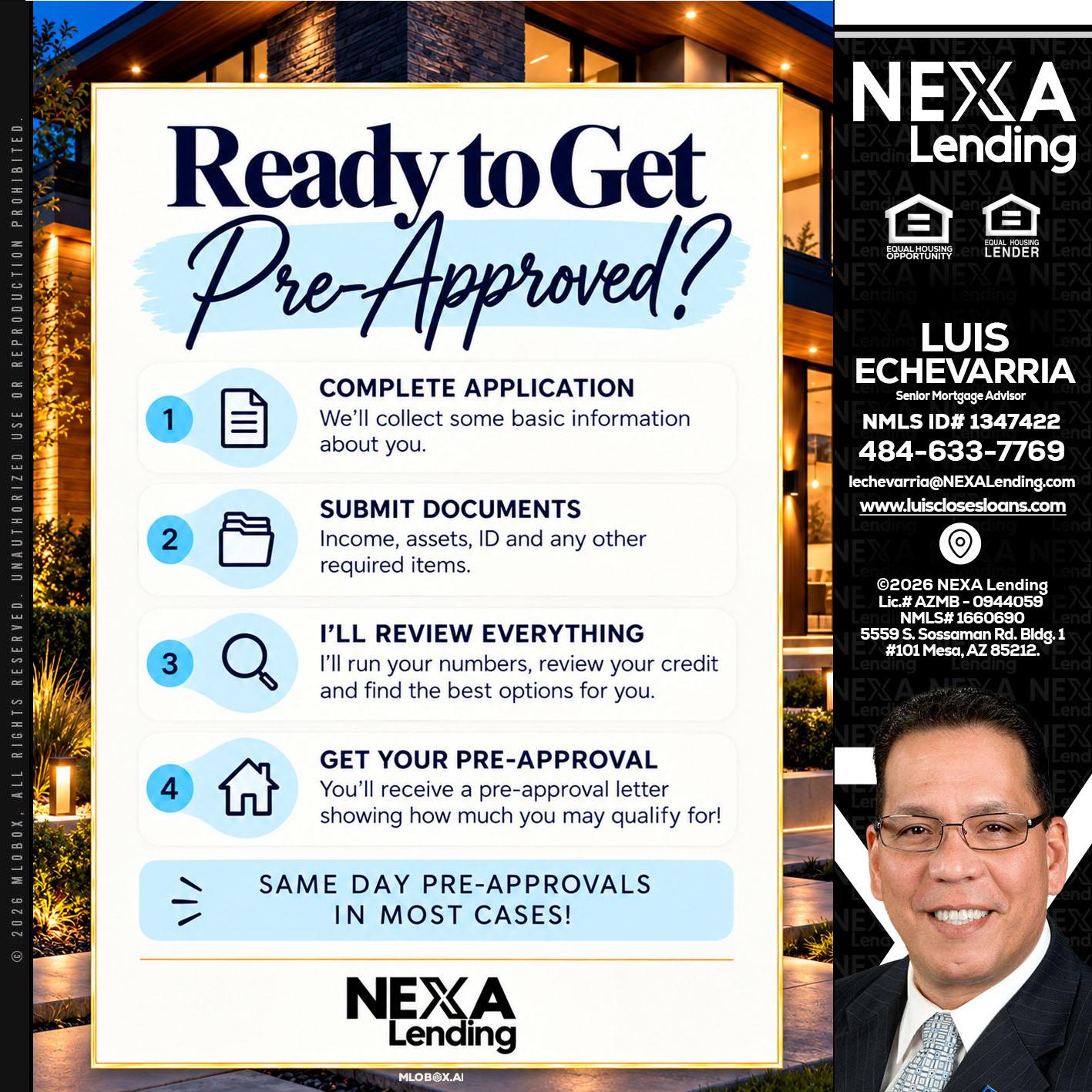 ready to get - Luis Echevarria -Broker/Senior Mortgage Advisor