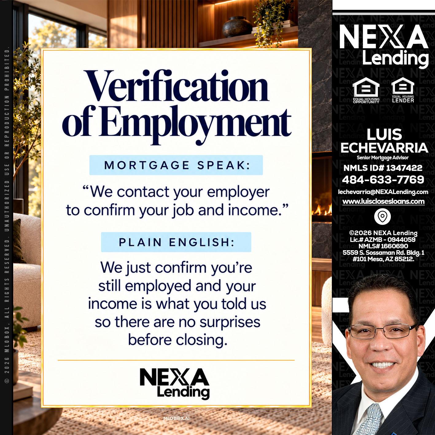 VERIFICATION OF EMPLOYMENT - Luis Echevarria -Broker/Senior Mortgage Advisor