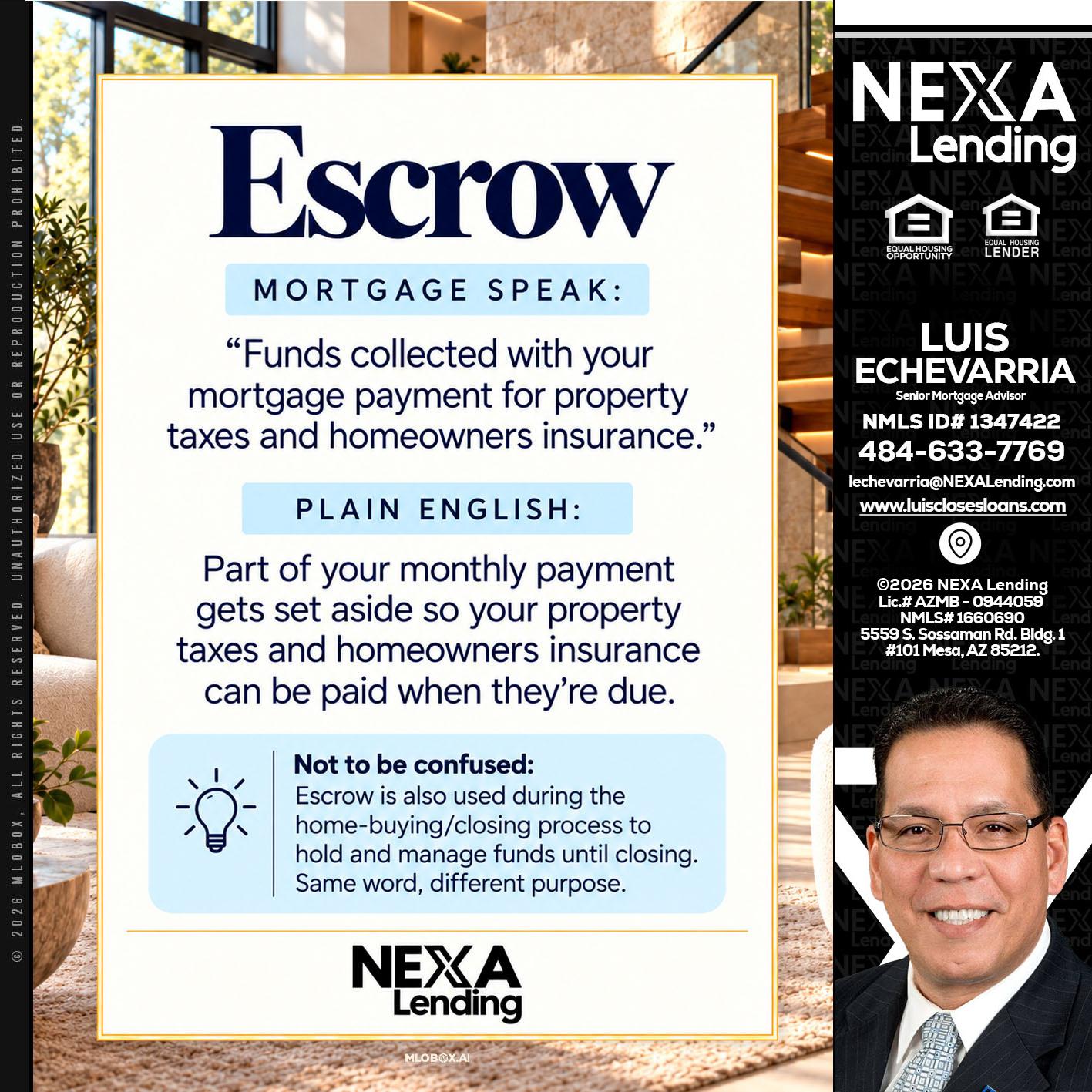 ESCROW - Luis Echevarria -Broker/Senior Mortgage Advisor