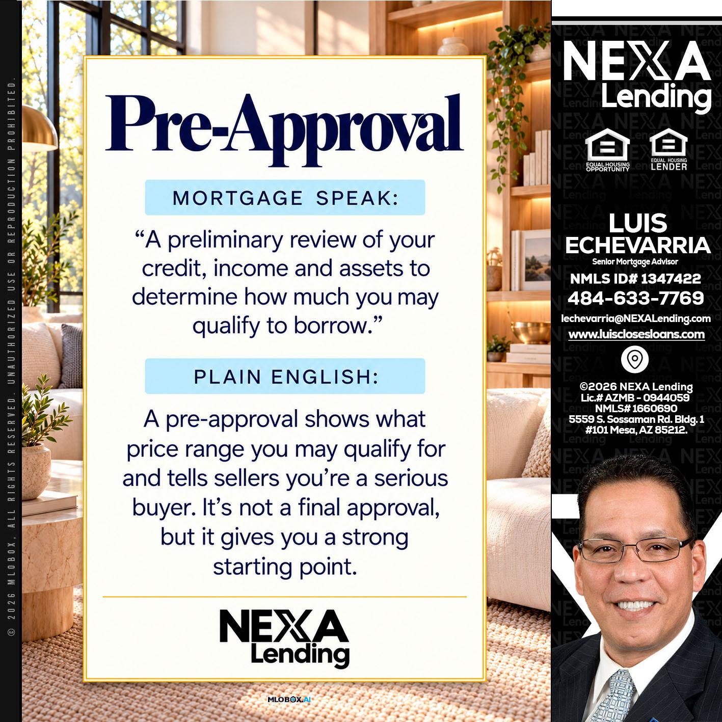 PREAPROVAL - Luis Echevarria -Broker/Senior Mortgage Advisor