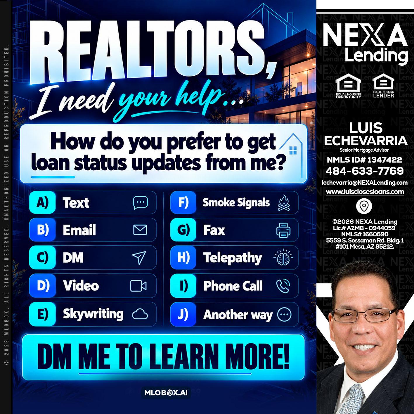 REALTORS - Luis Echevarria -Broker/Senior Mortgage Advisor